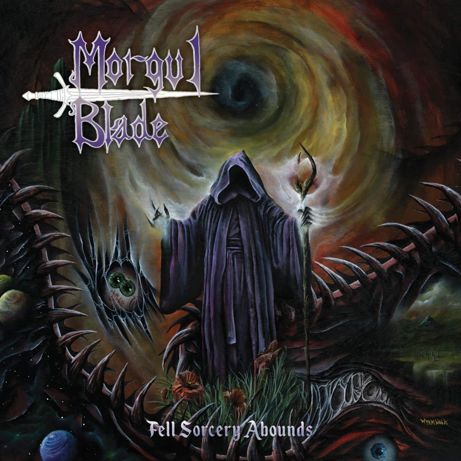 Morgul Blade - FELL SORCERY ABOUNDS 