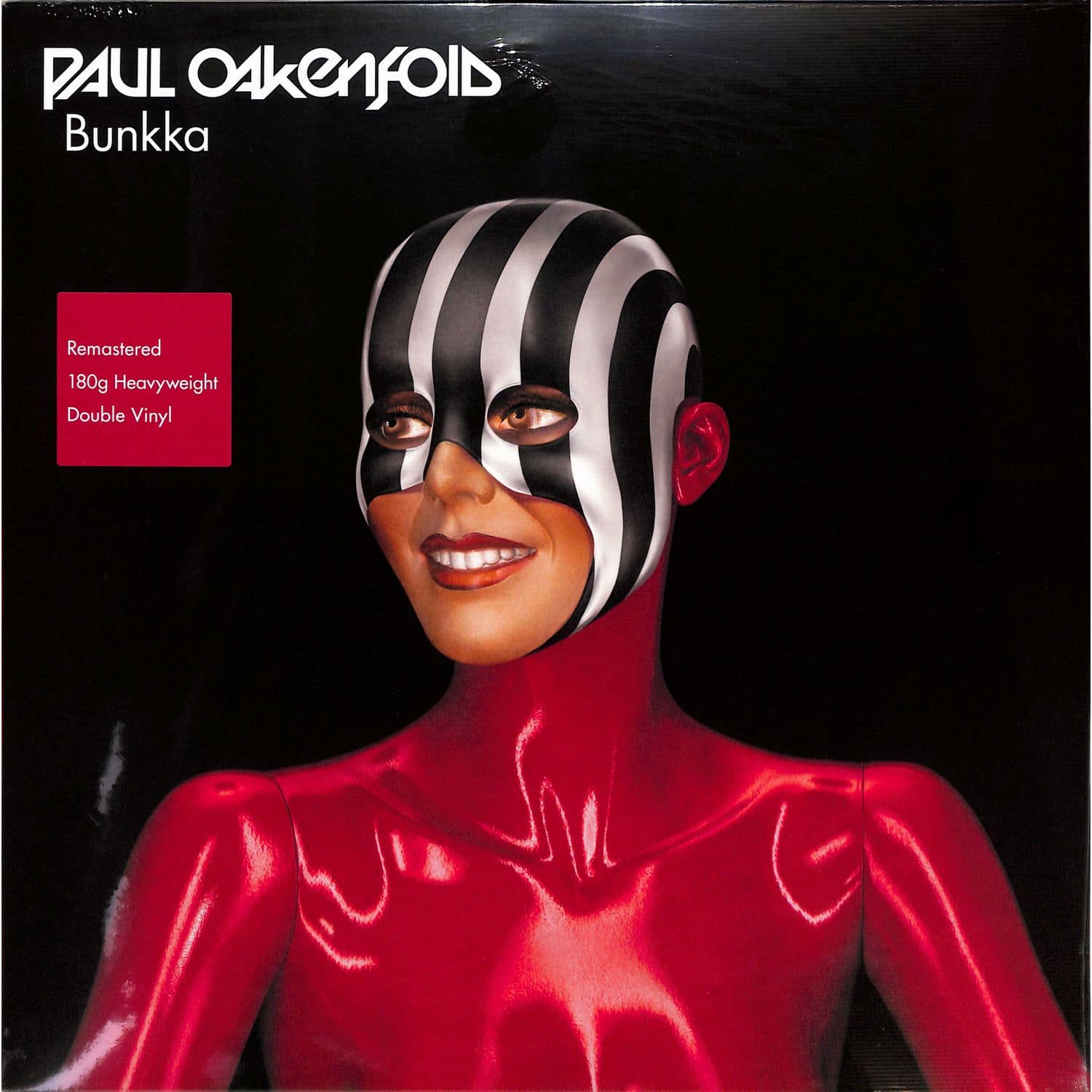 Paul Oakenfold - BUNKKA 