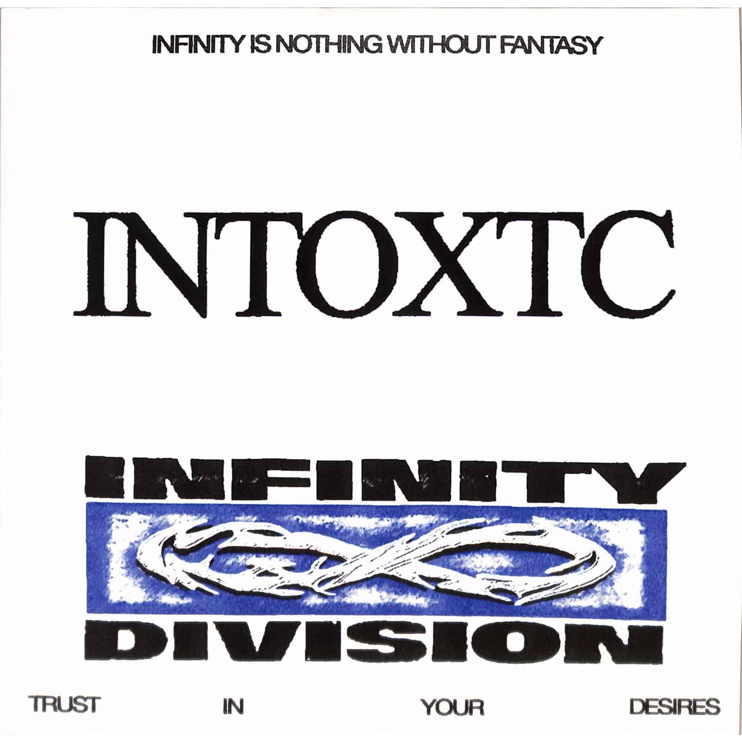 Infinity Division - INTOXTC
