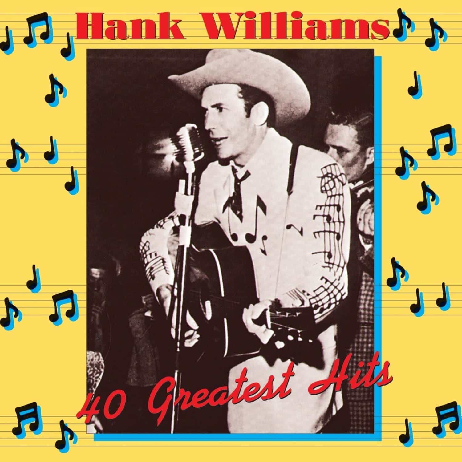 Hank Williams - 40 GREATEST HITS 