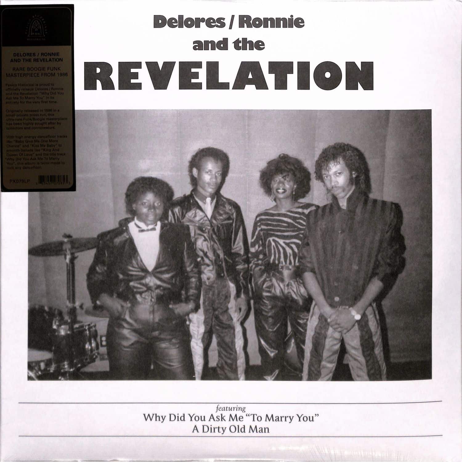 Delores / Ronnie And The Revelation - WHY DID YOU ASK ME TO MARRY YOU 