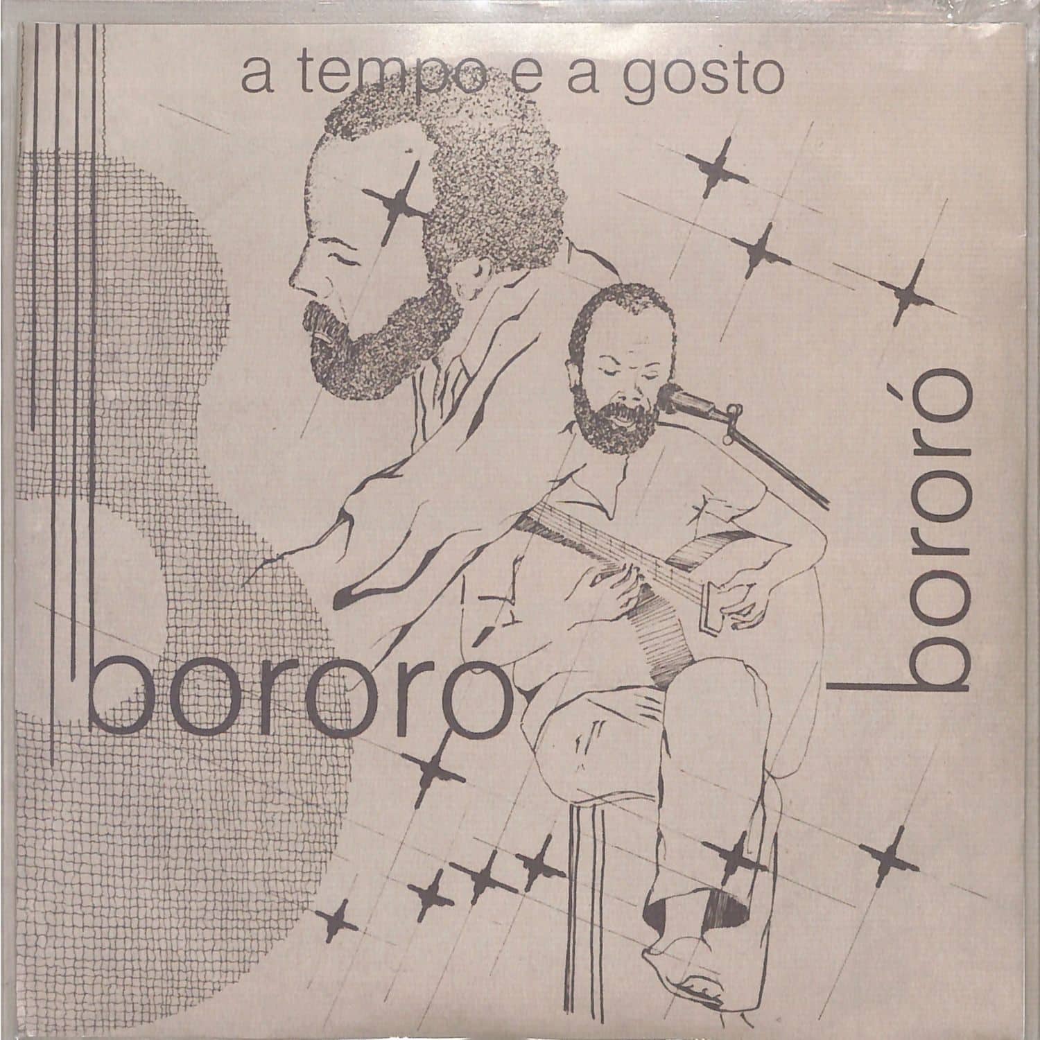 Bororo - A TEMPO E A GOSTO 