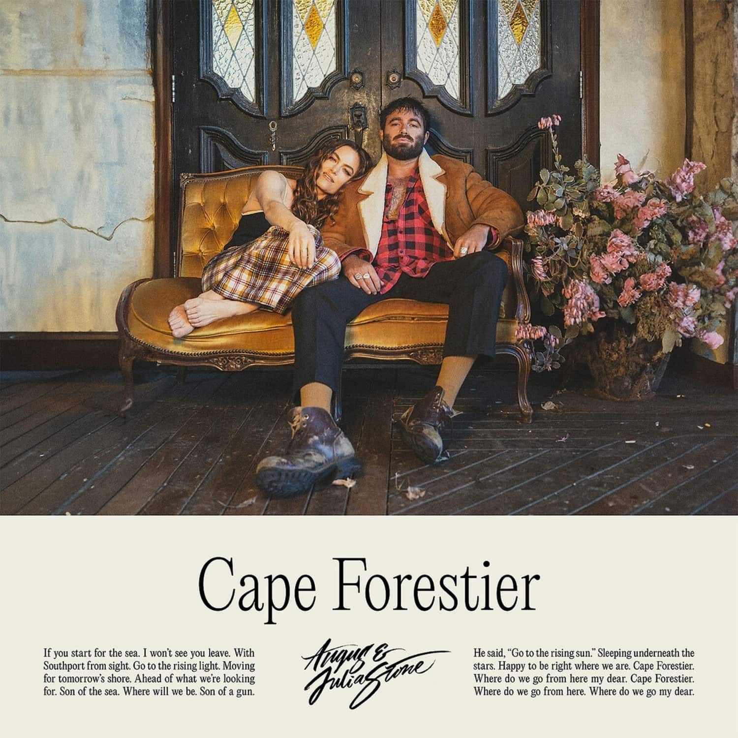 ANGUS & JULIA STONE - CAPE FORESTIER 