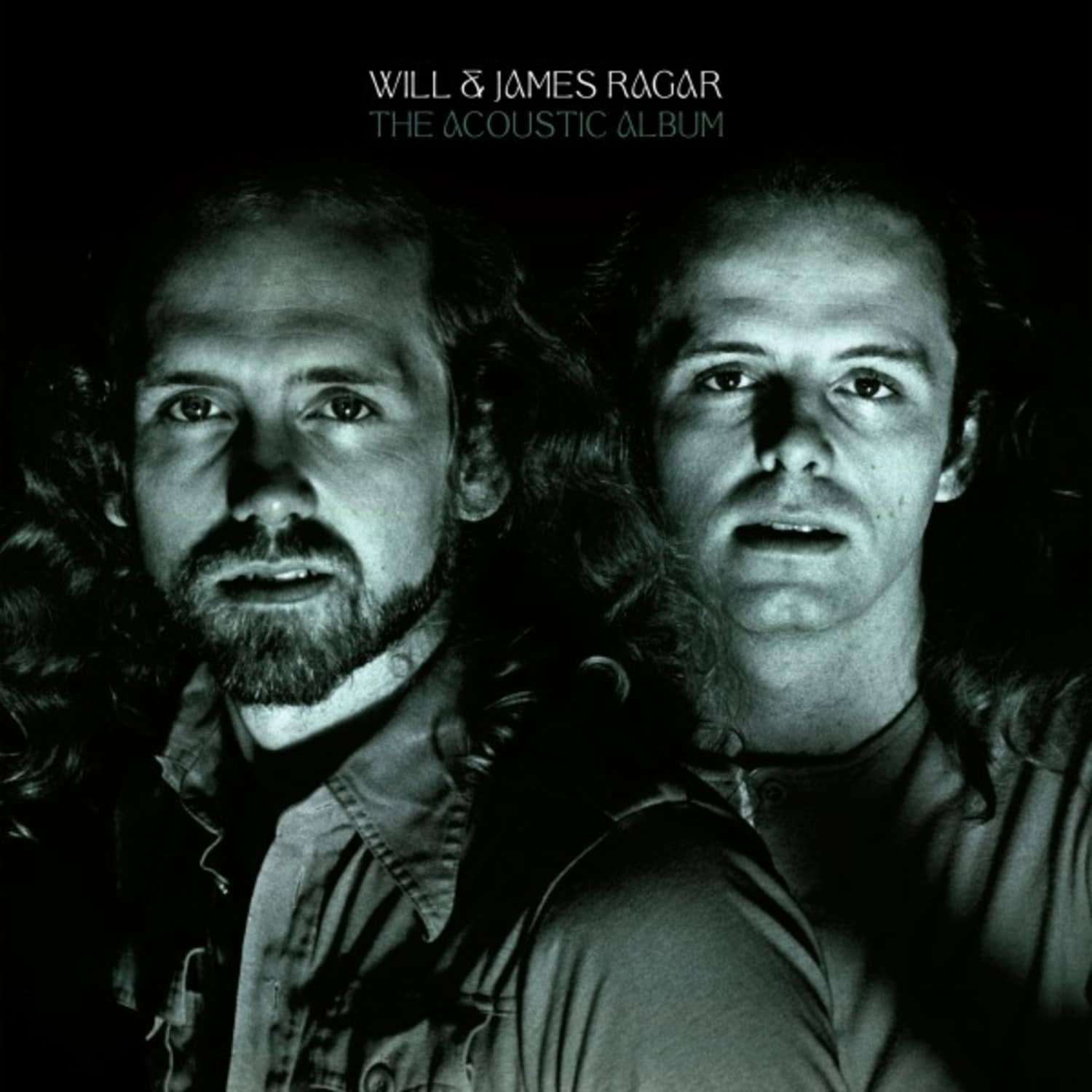 Will & James Ragar - THE ACOUSTIC ALBUM 