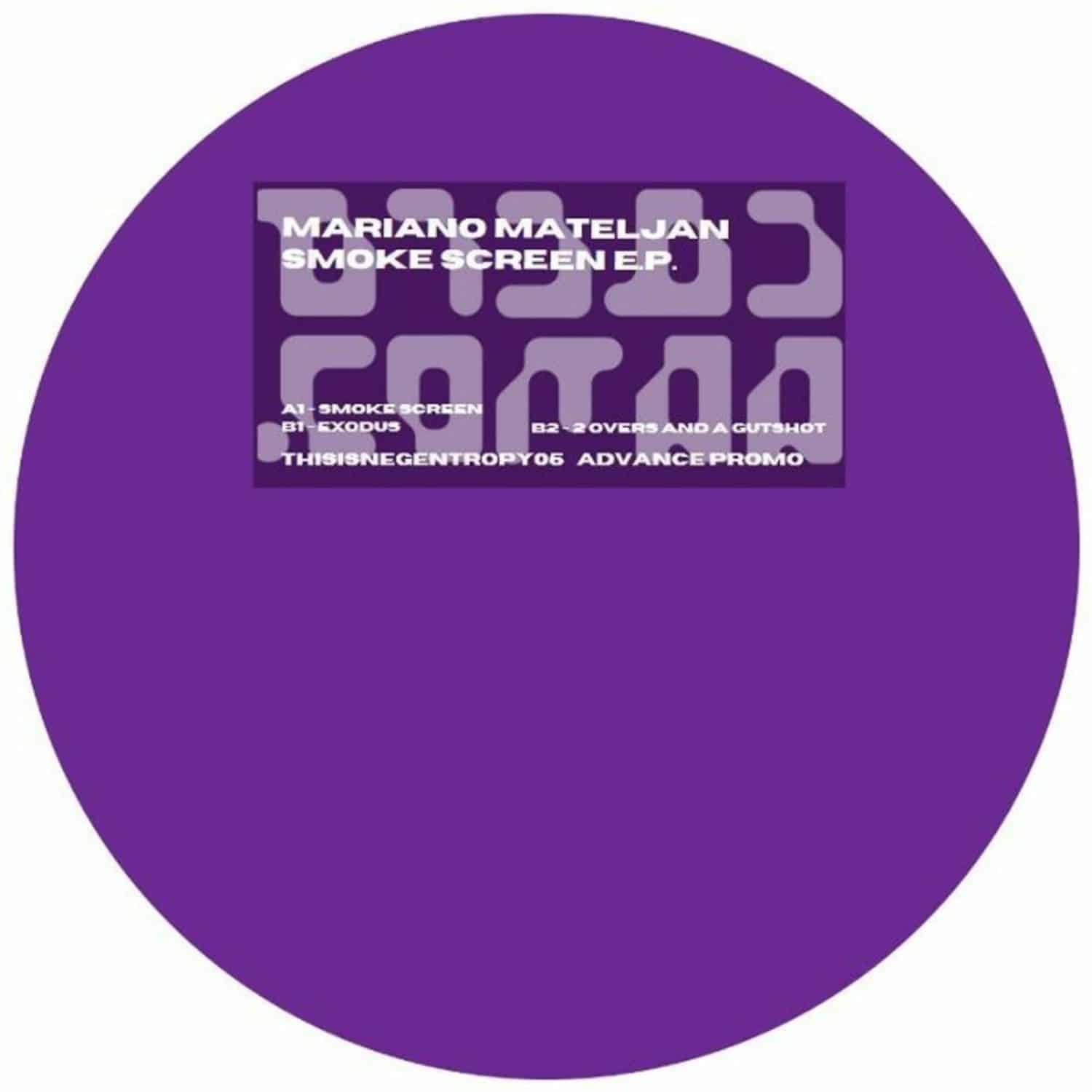 Mariano Mateljan - SMOKE SCREEN EP