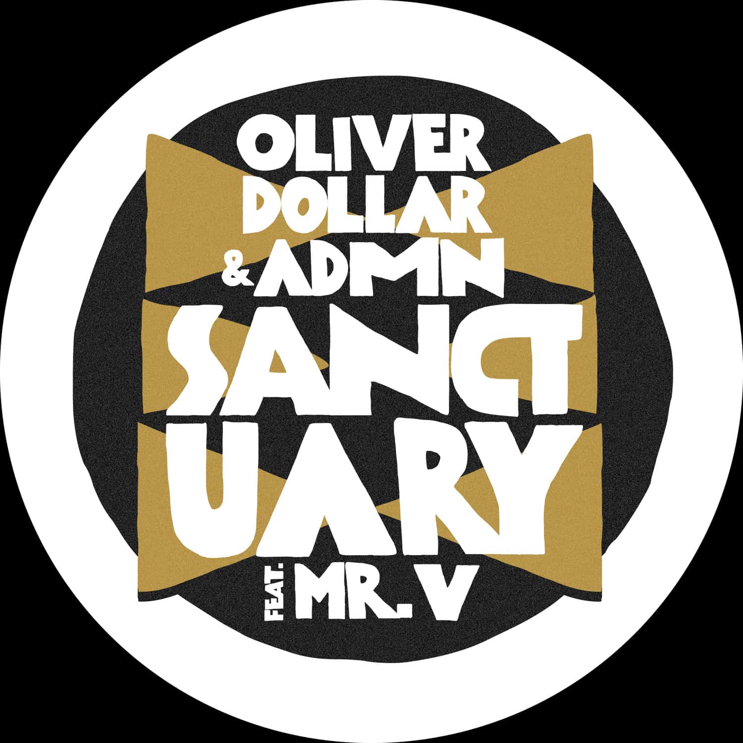 Oliver Dollar & ADMN - SANCTUARY FEAT MR V 