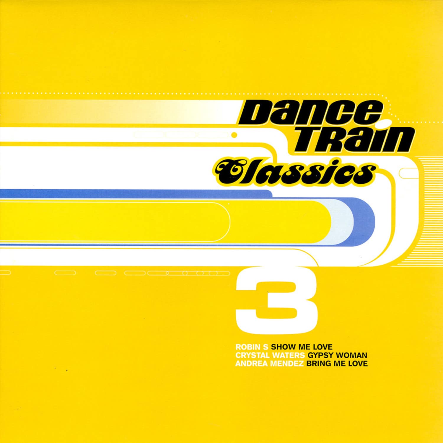 Dance Train Classics - VINYL 3