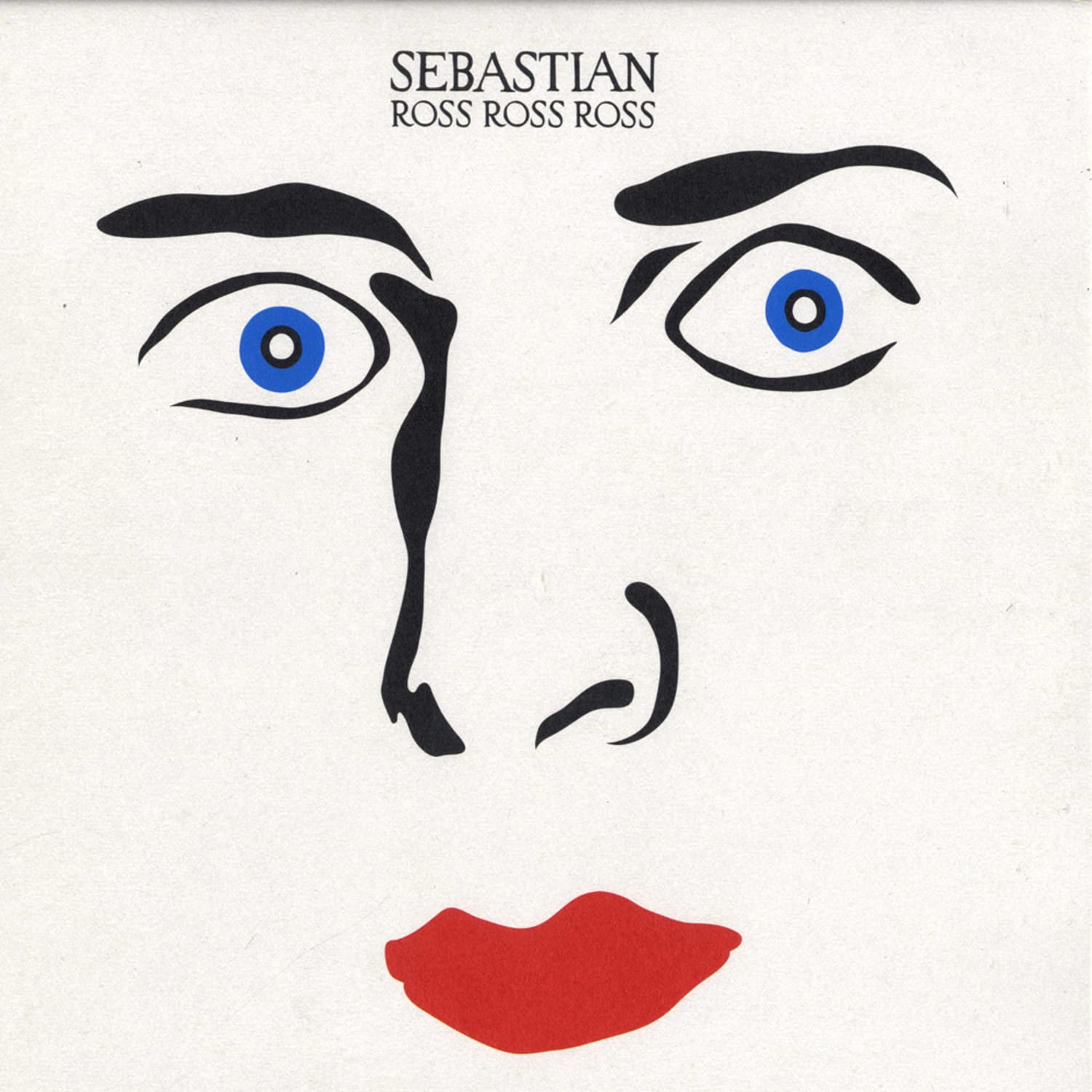 Sebastian - ROSS ROSS ROSS