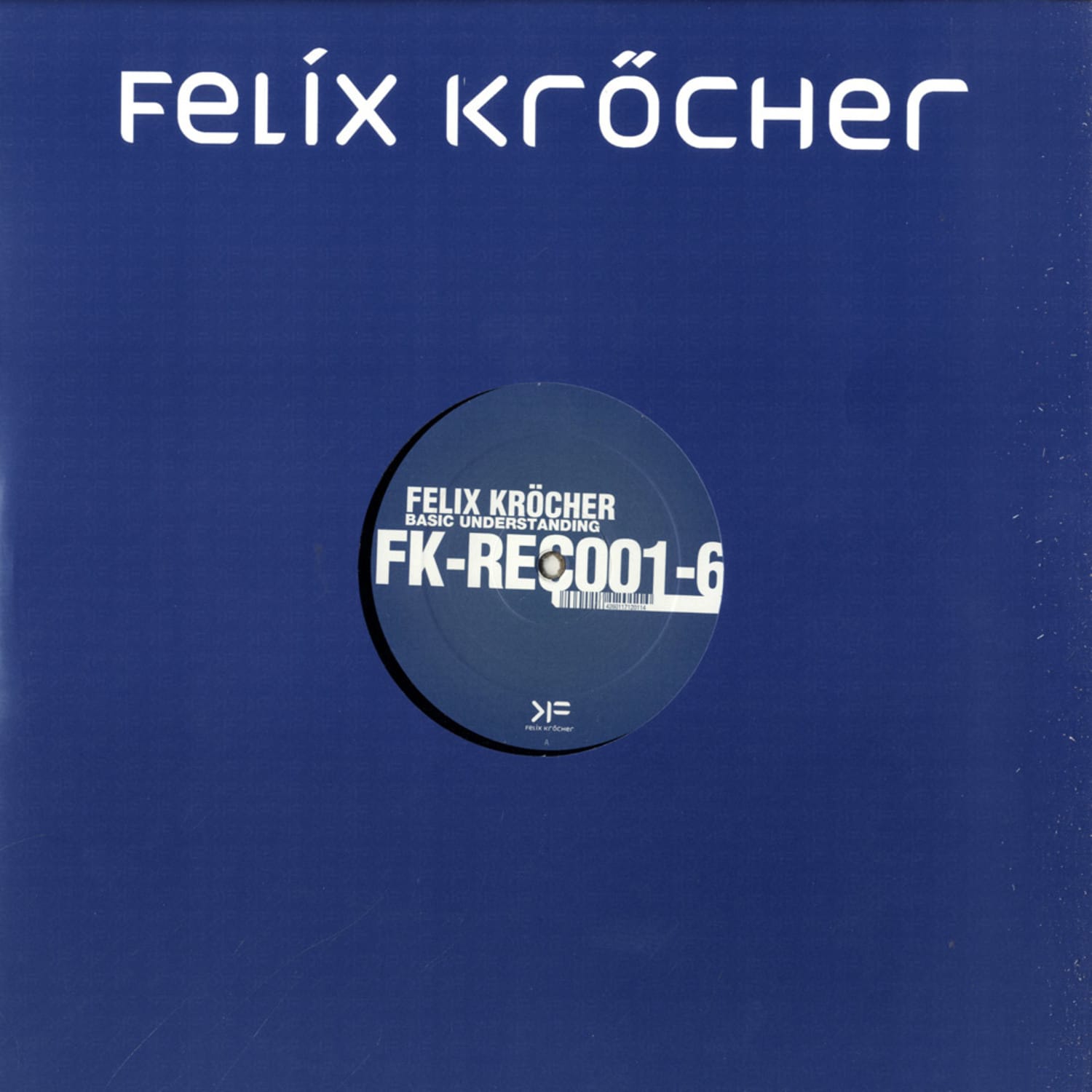 Felix Kroecher - BASIC UNDERSTANDING