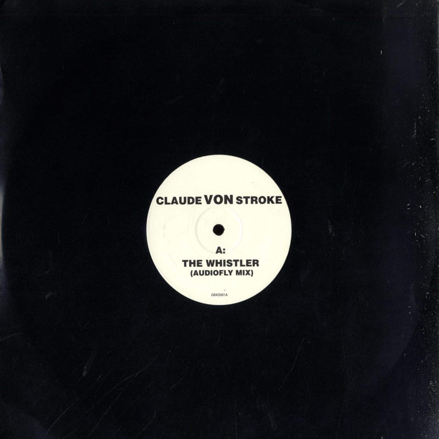 Claude VonStroke - THE WHISTLER 
