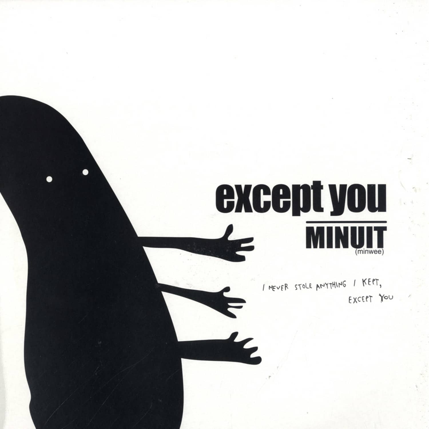 Minuit - EXCEPT YOU