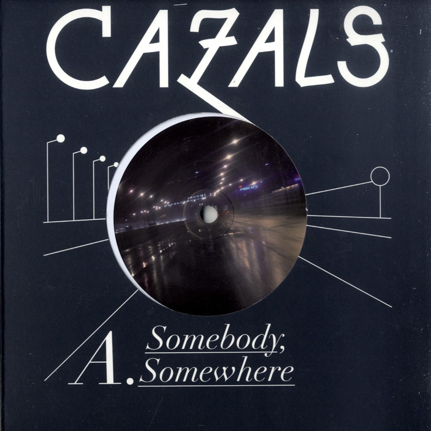 Cazals - SOMEBODY / SOMEWHERE 