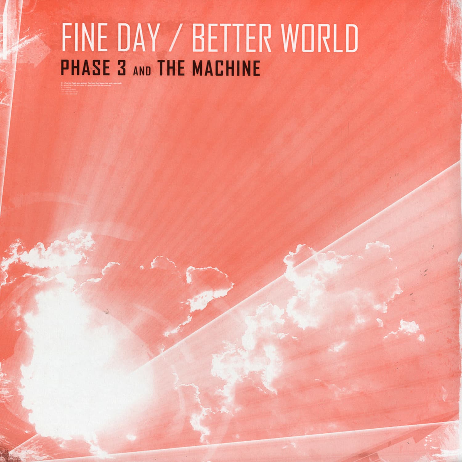 Phase 3 vs. The Machine - FINE DAY / BETTER WORLD