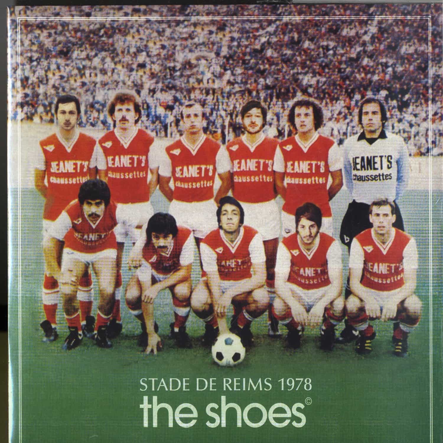 The Shoes - STADE DE REIMS 1978