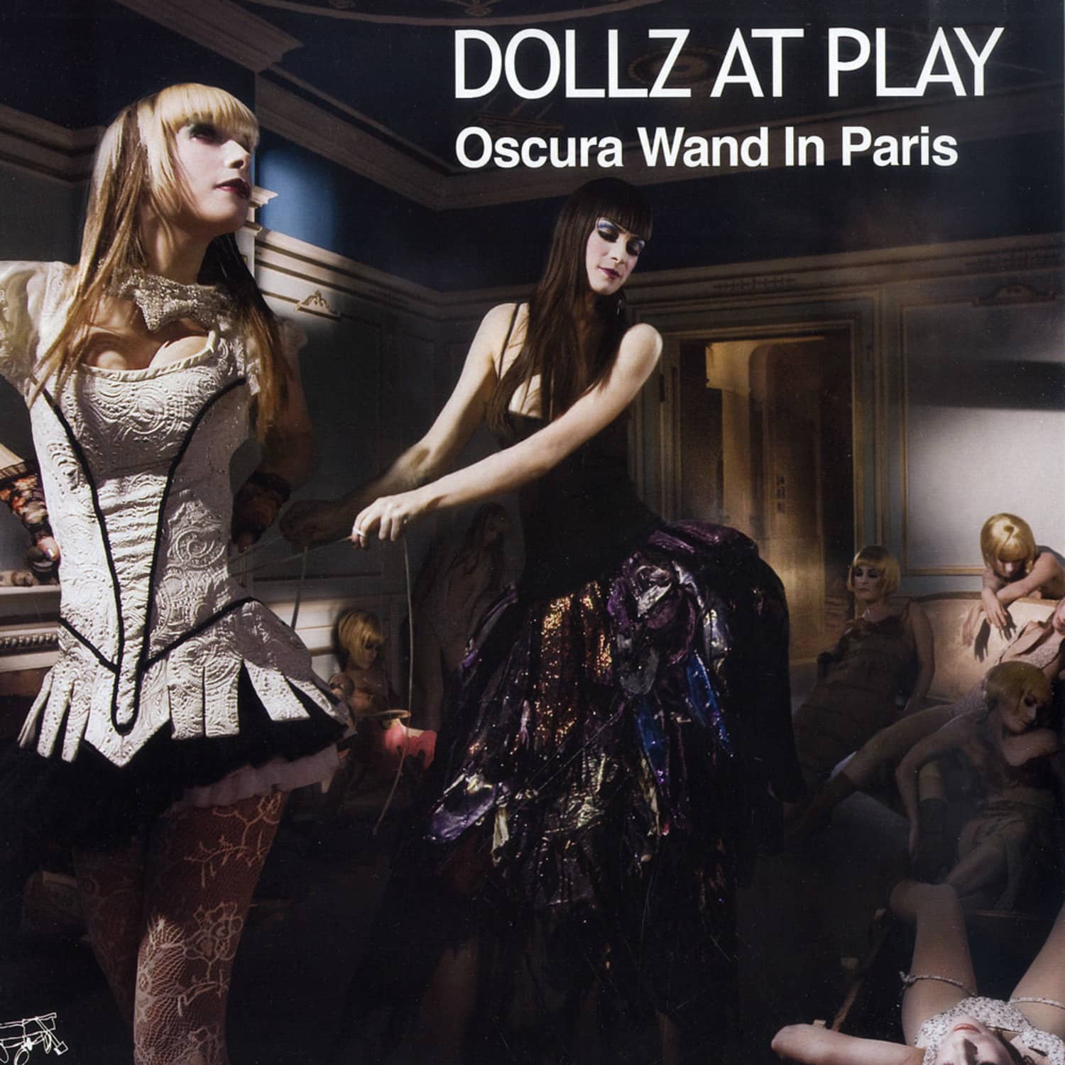 Dollz At Play - OSCURA WAND IN PARIS EP