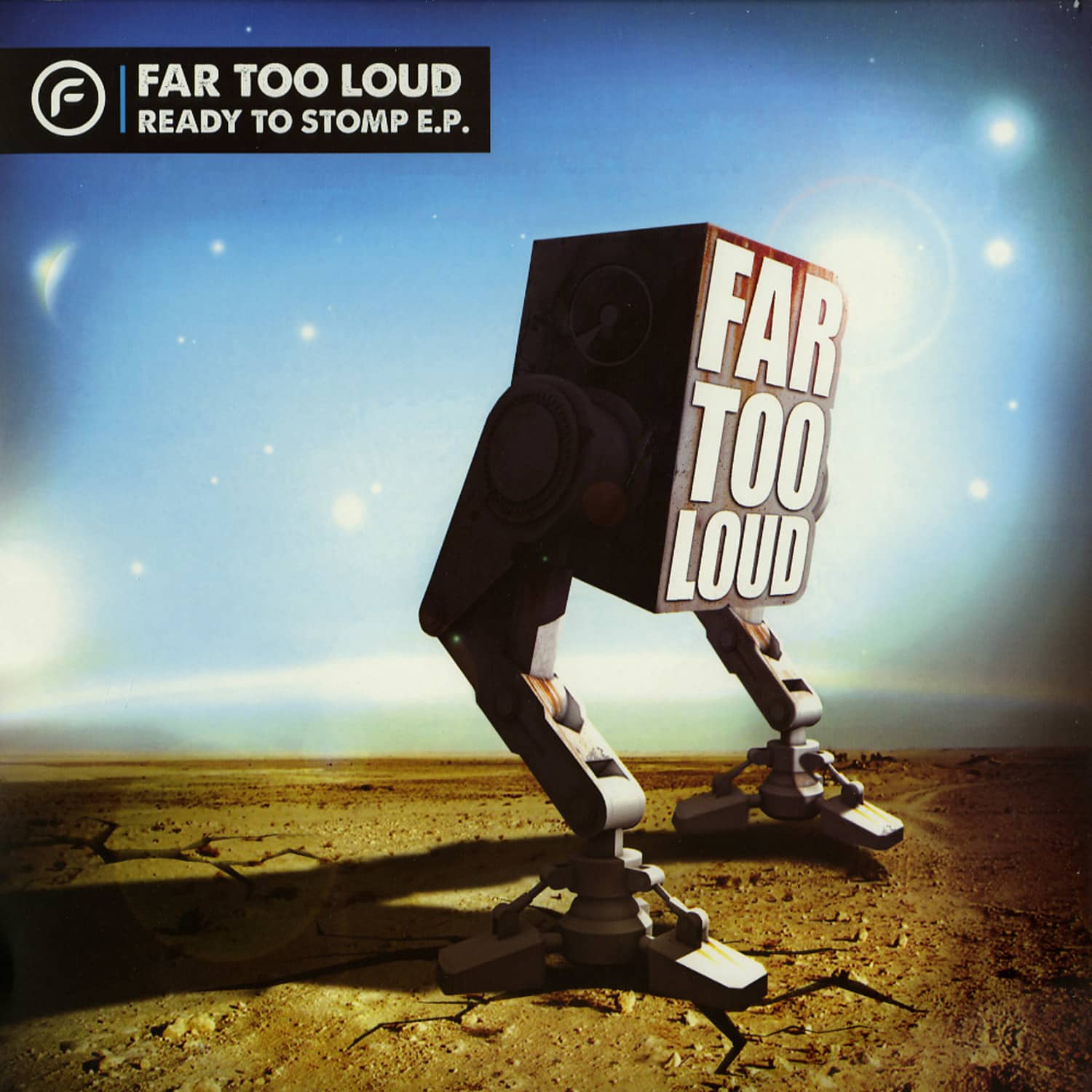 Far Too Loud - READY TO STOMP EP PT. 2