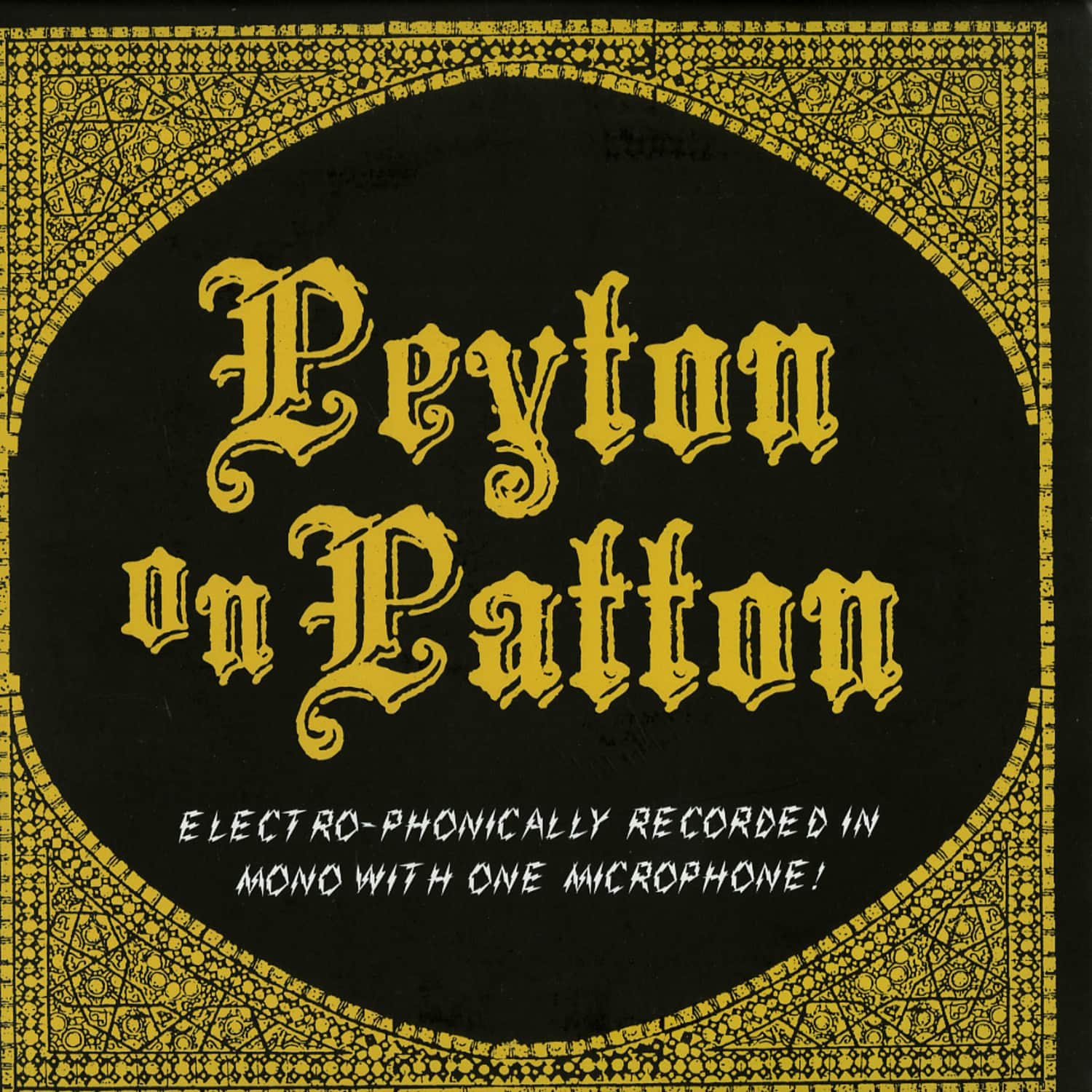 The Reverend Paytons Big Damn Band - PEYTON ON PATTON 