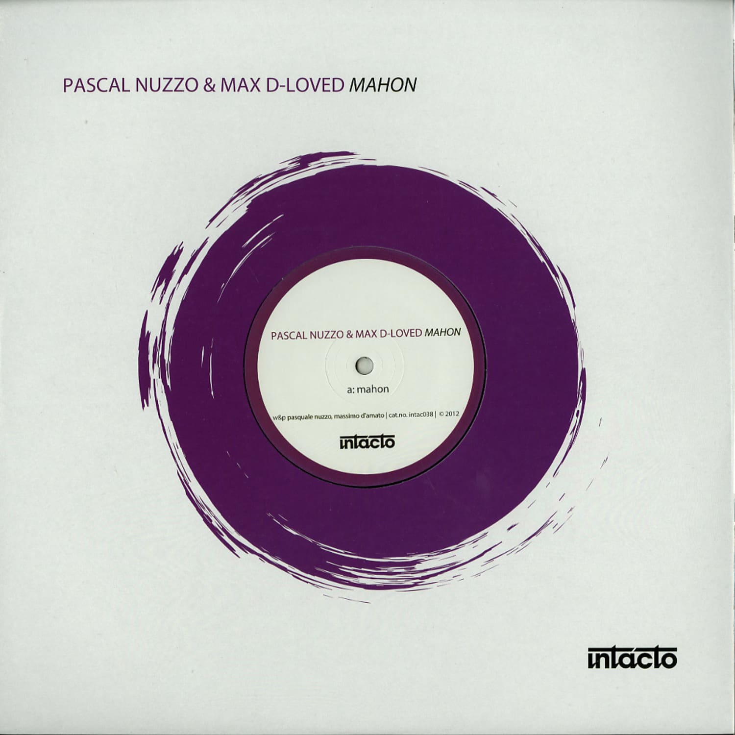 Pascal Nuzzo & Max D-Loved - MAHON / TENESI