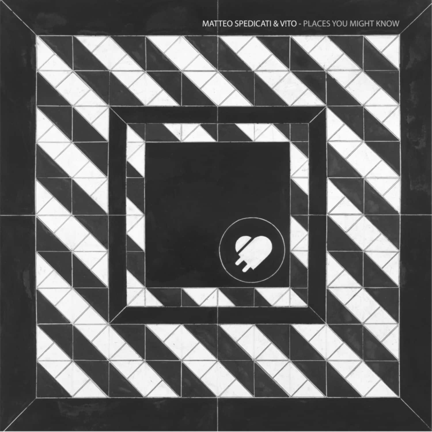 Matteo Spedicati & V!to - PLACES YOU MIGHT KNOW
