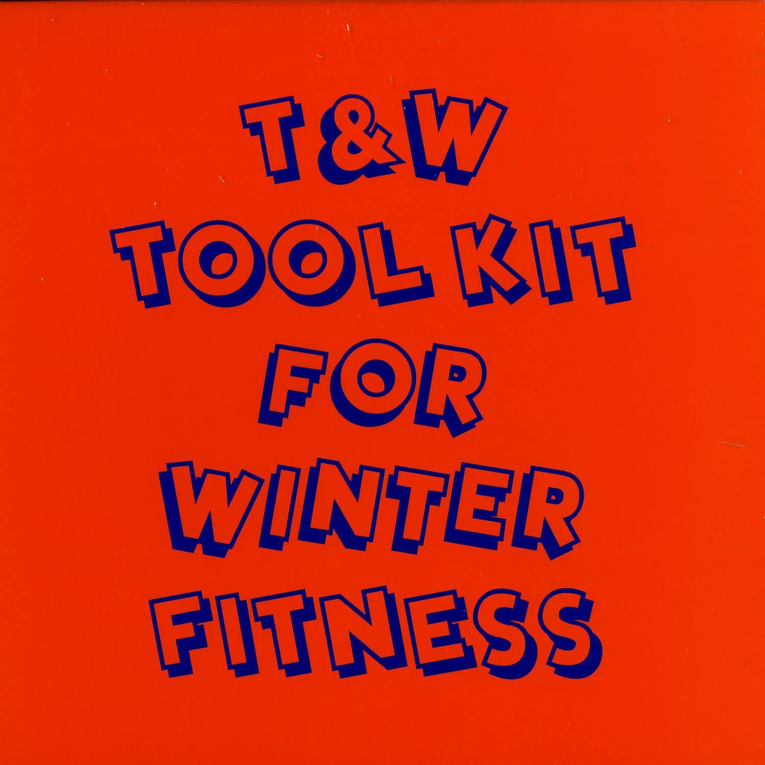 T&W - TOOL KIT FOR WINTER FITNESS EP 