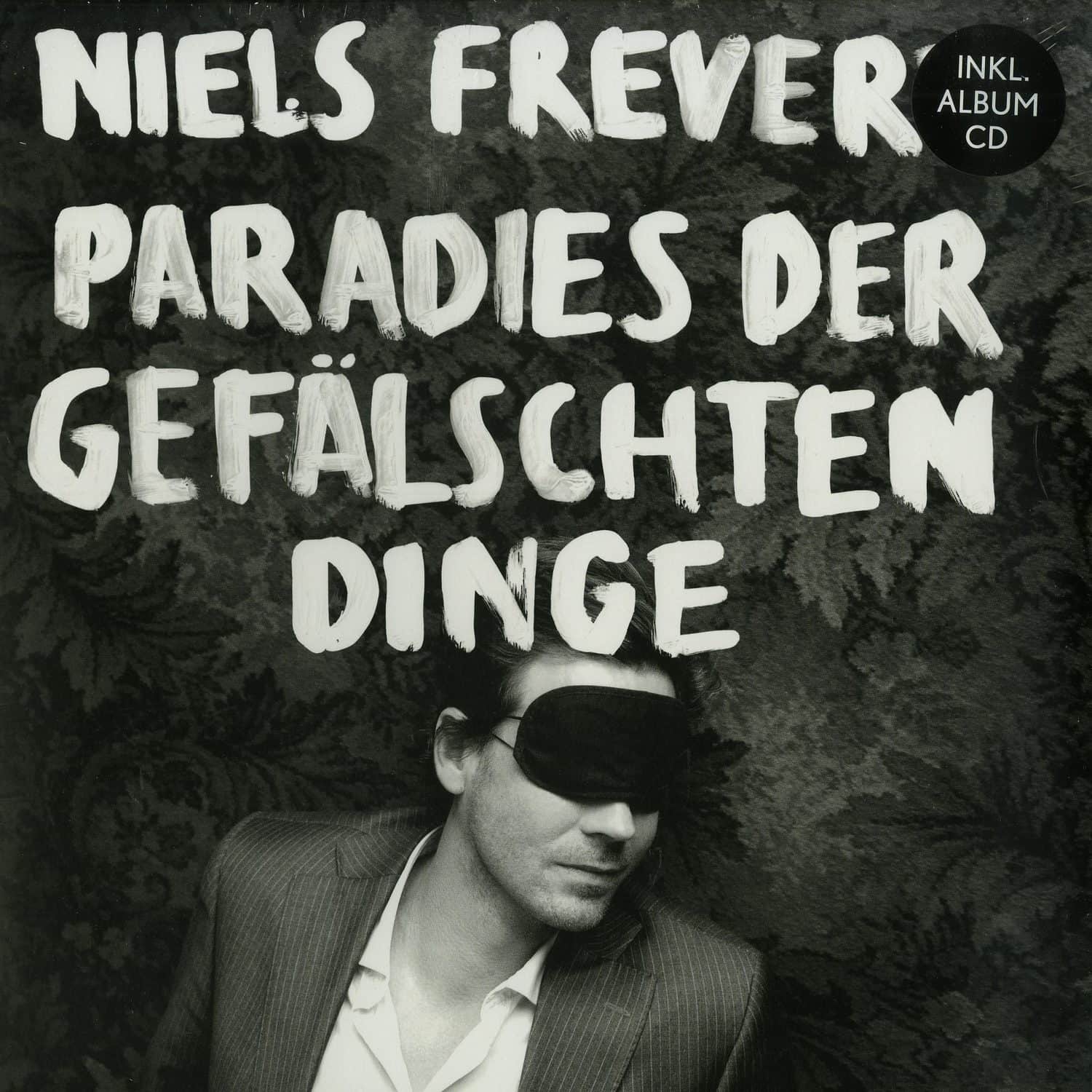 Niels Frevert - PARADIES DER GEFAELSCHTEN 