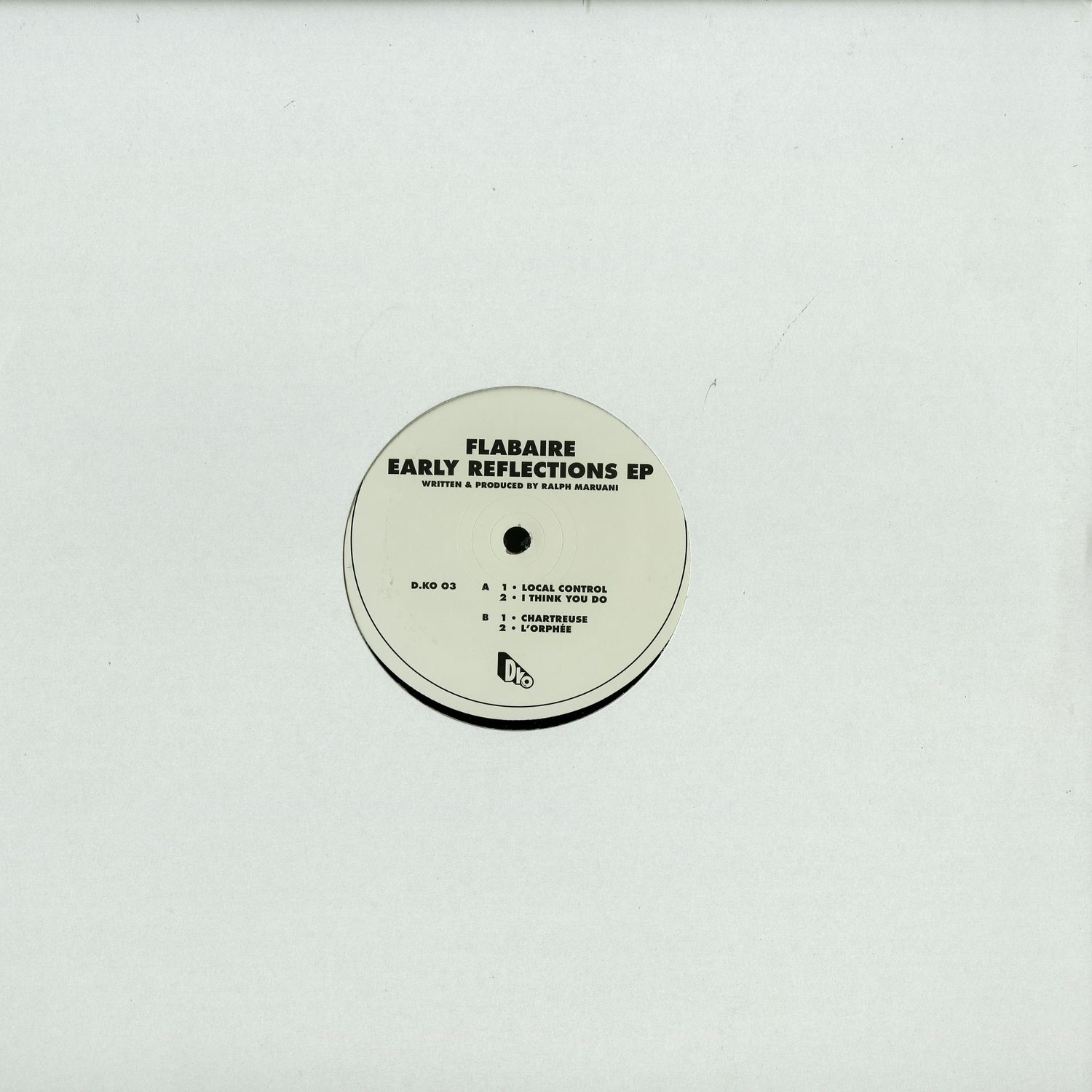 Flabaire - EARLY REFLECTIONS EP