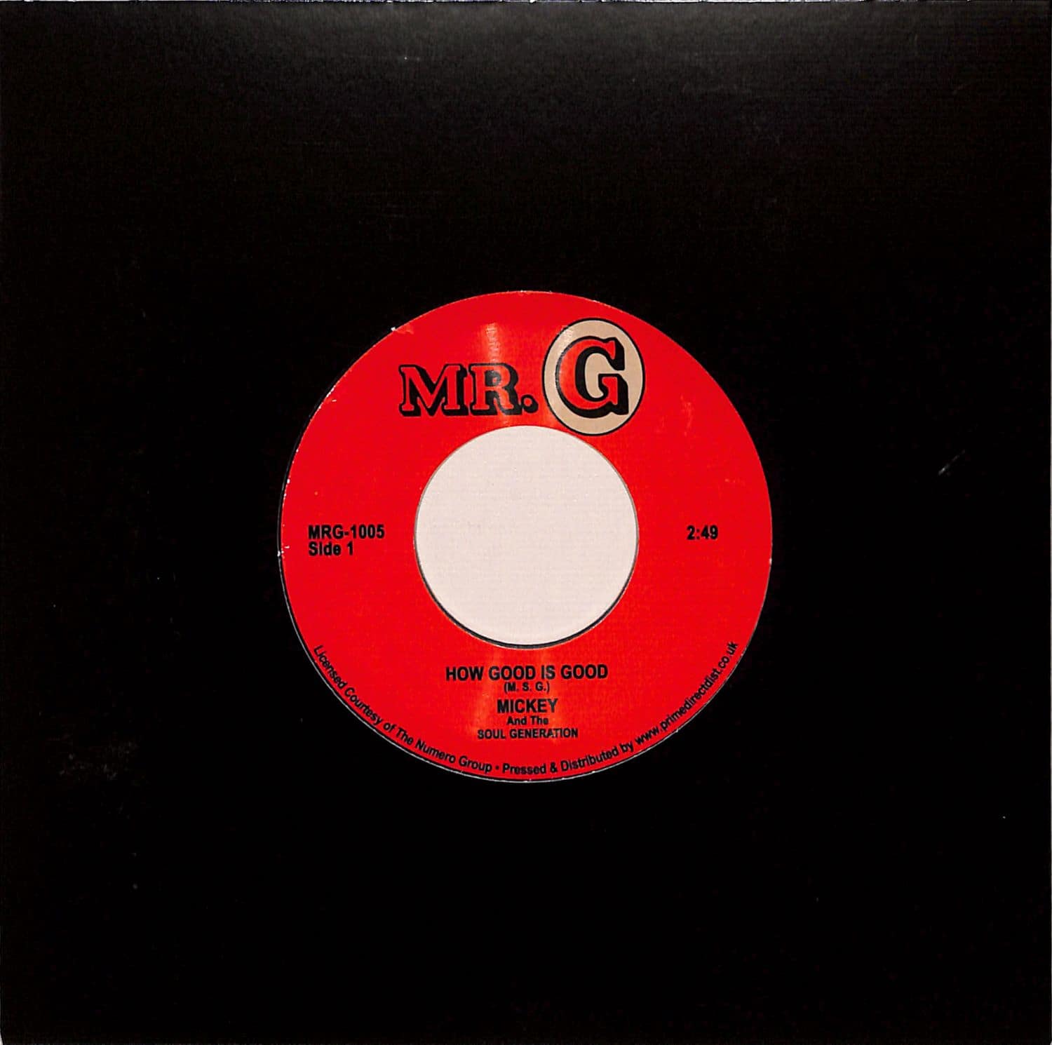 Mickey And The Soul Generation - HOW GOOD IS GOOD / GET DOWN BROTHER 