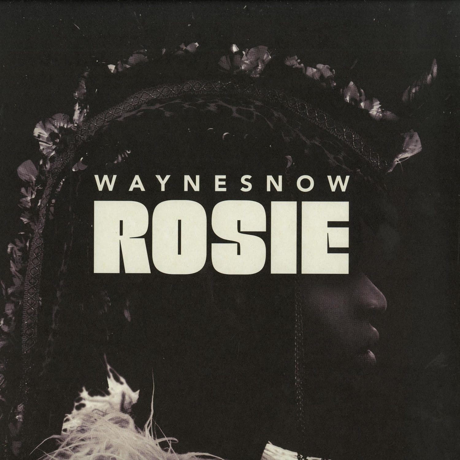 Wayne Snow - ROSIE EP
