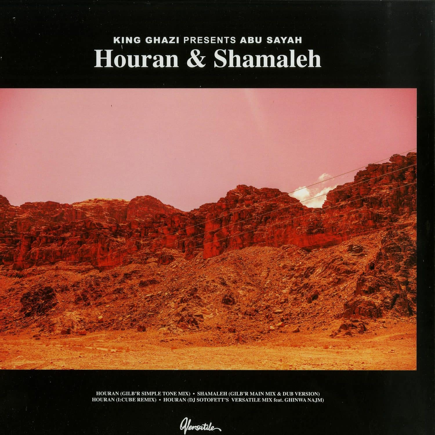 King Ghazi Presents Abu Sayah - HOURAN & SHAMALEH 