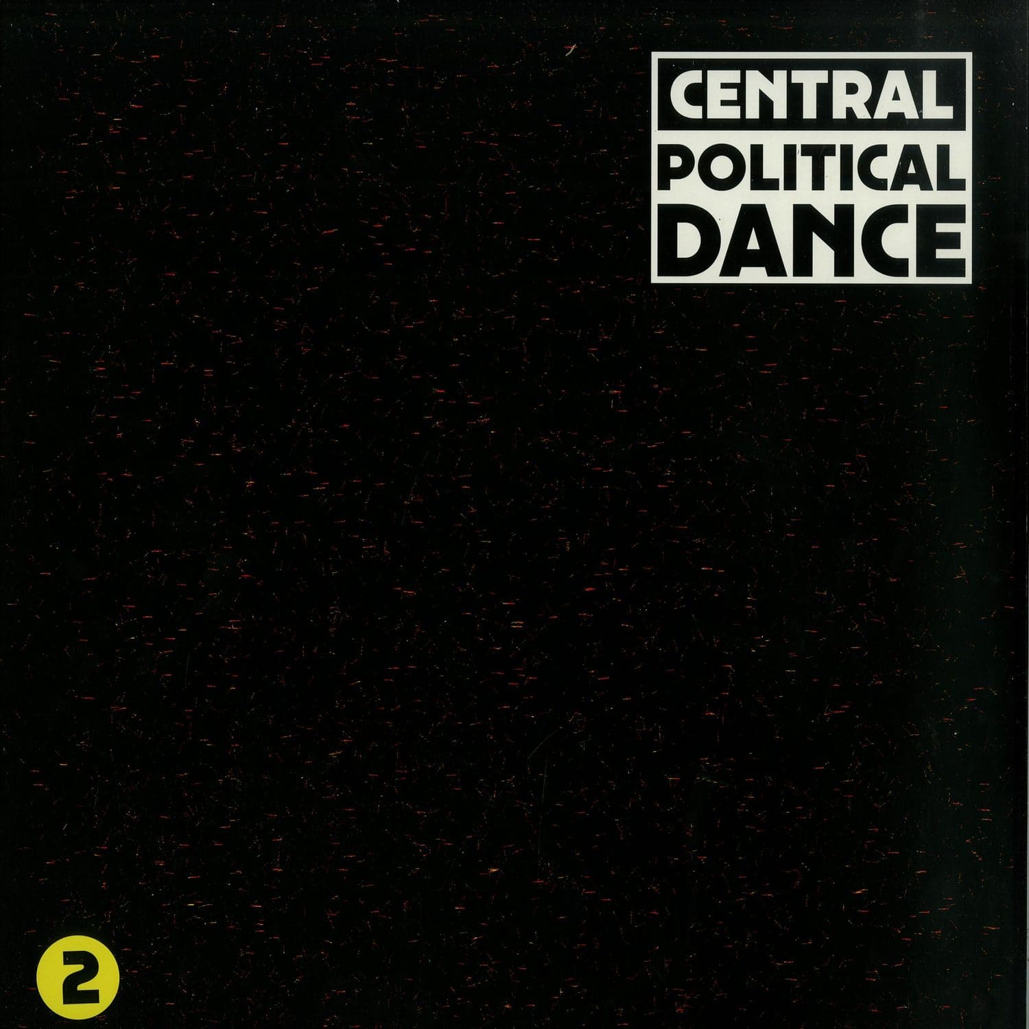Central - POLITICAL DANCE 2