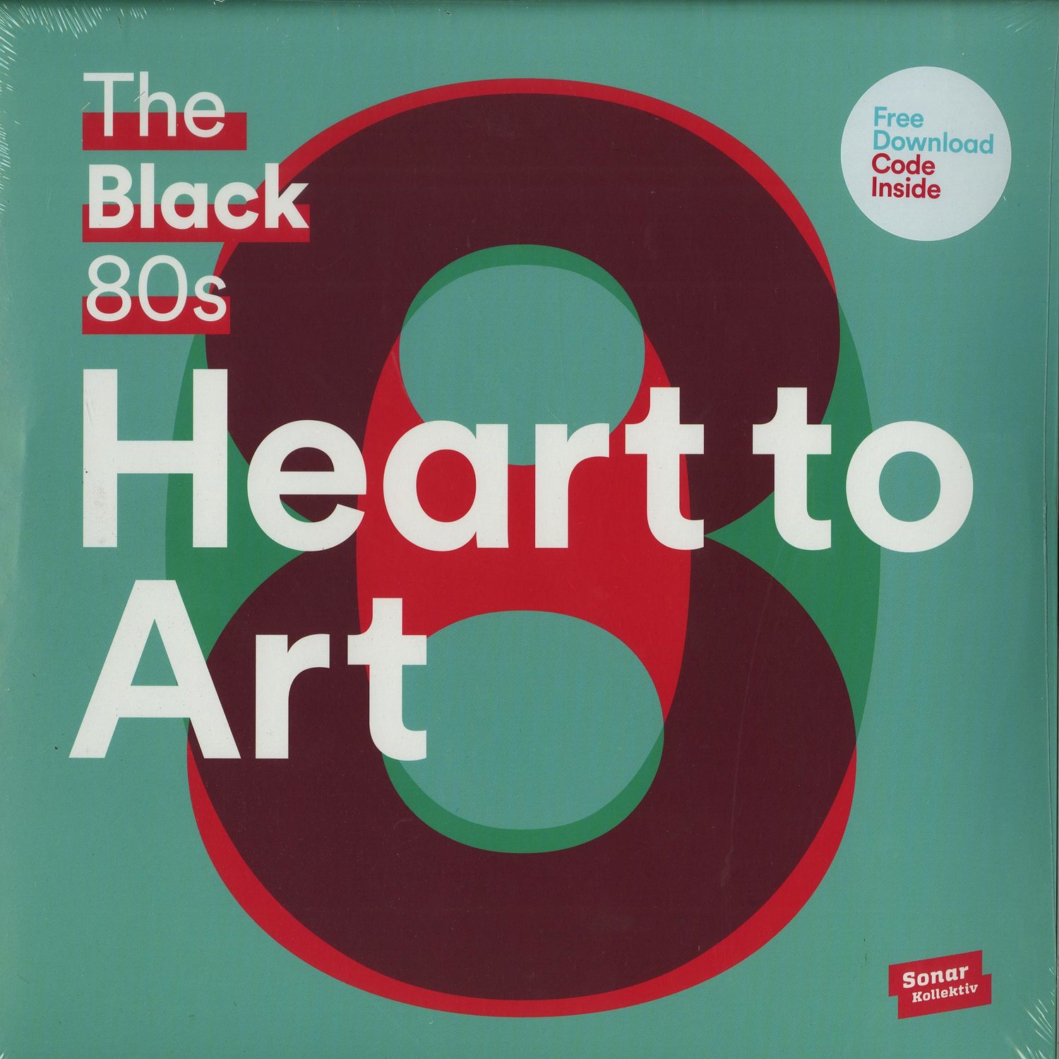 The Black 80s - HEART TO ART 