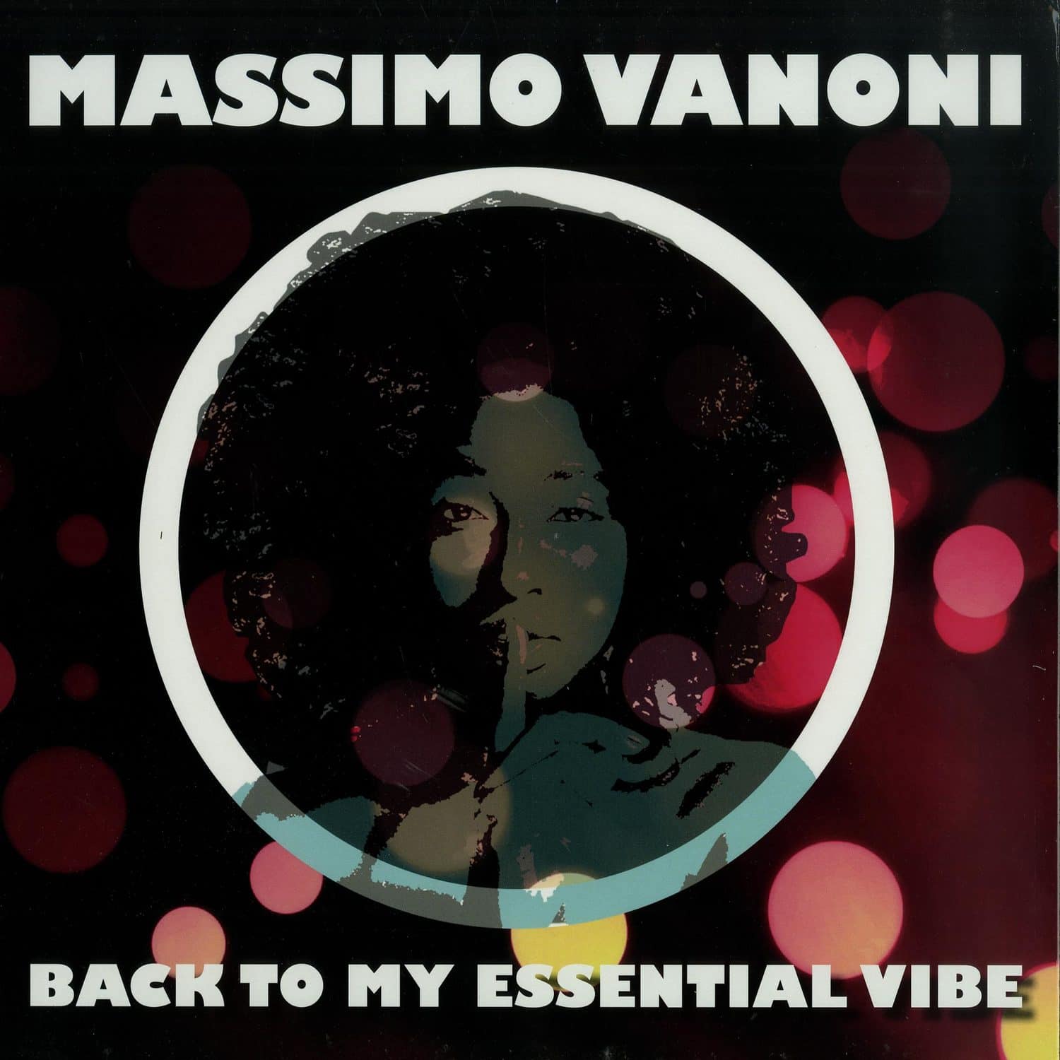 Massimo Vanoni - BACK TO MY ESSENTIAL VIBE 