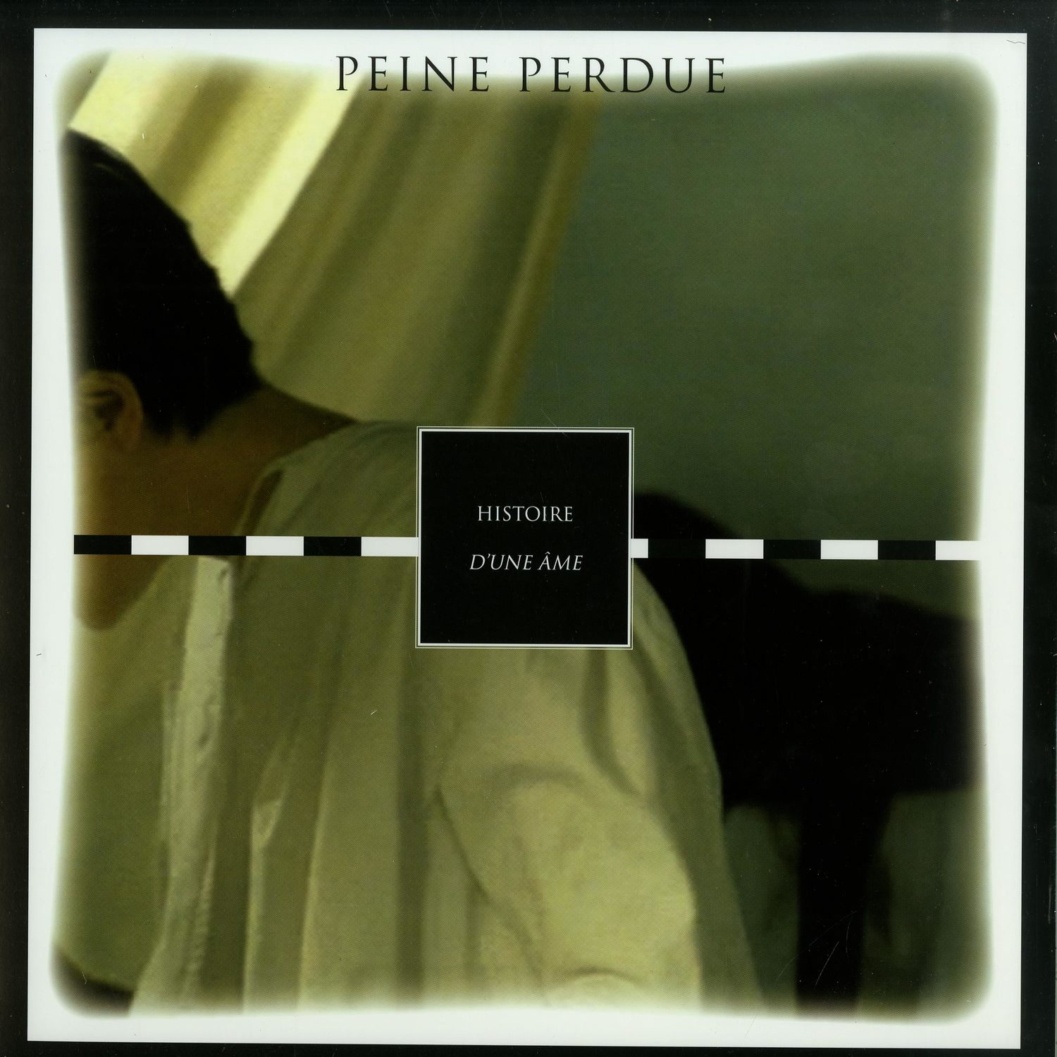 Peine Perdue - HISTOIRE DUNE AME