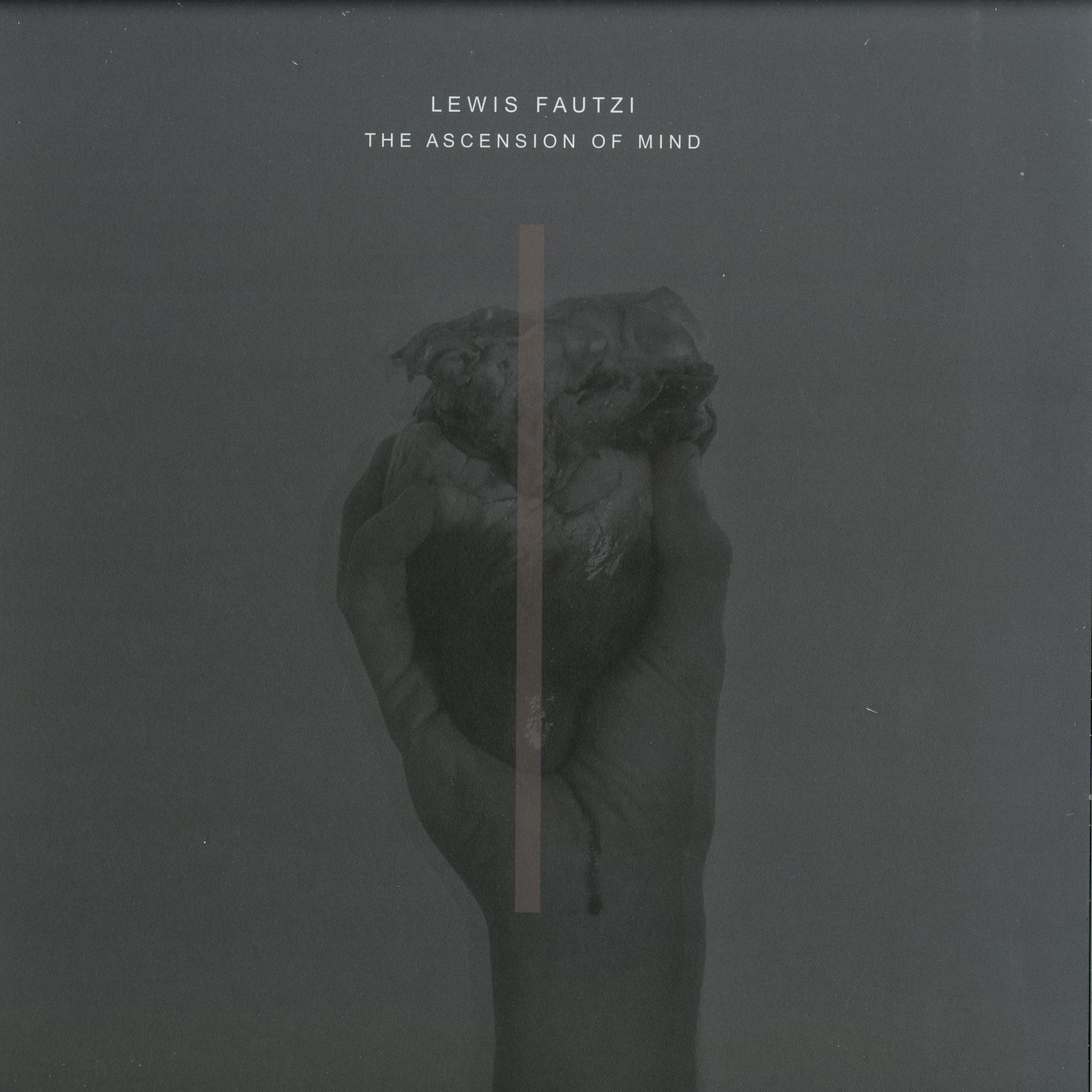 Lewis Fautzi - THE ASCENSION OF MIND 
