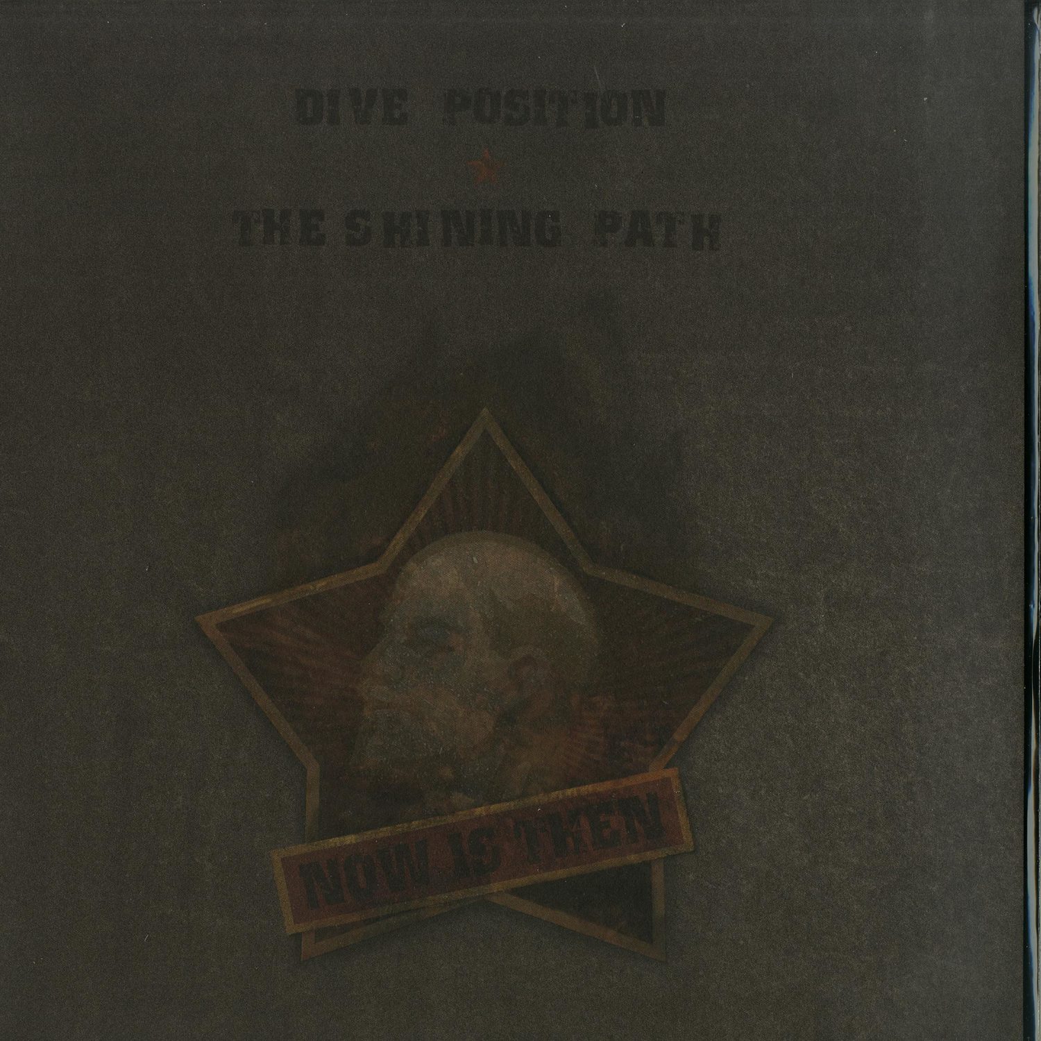 Dive Position / The Shining Path - NOW IS THEN 