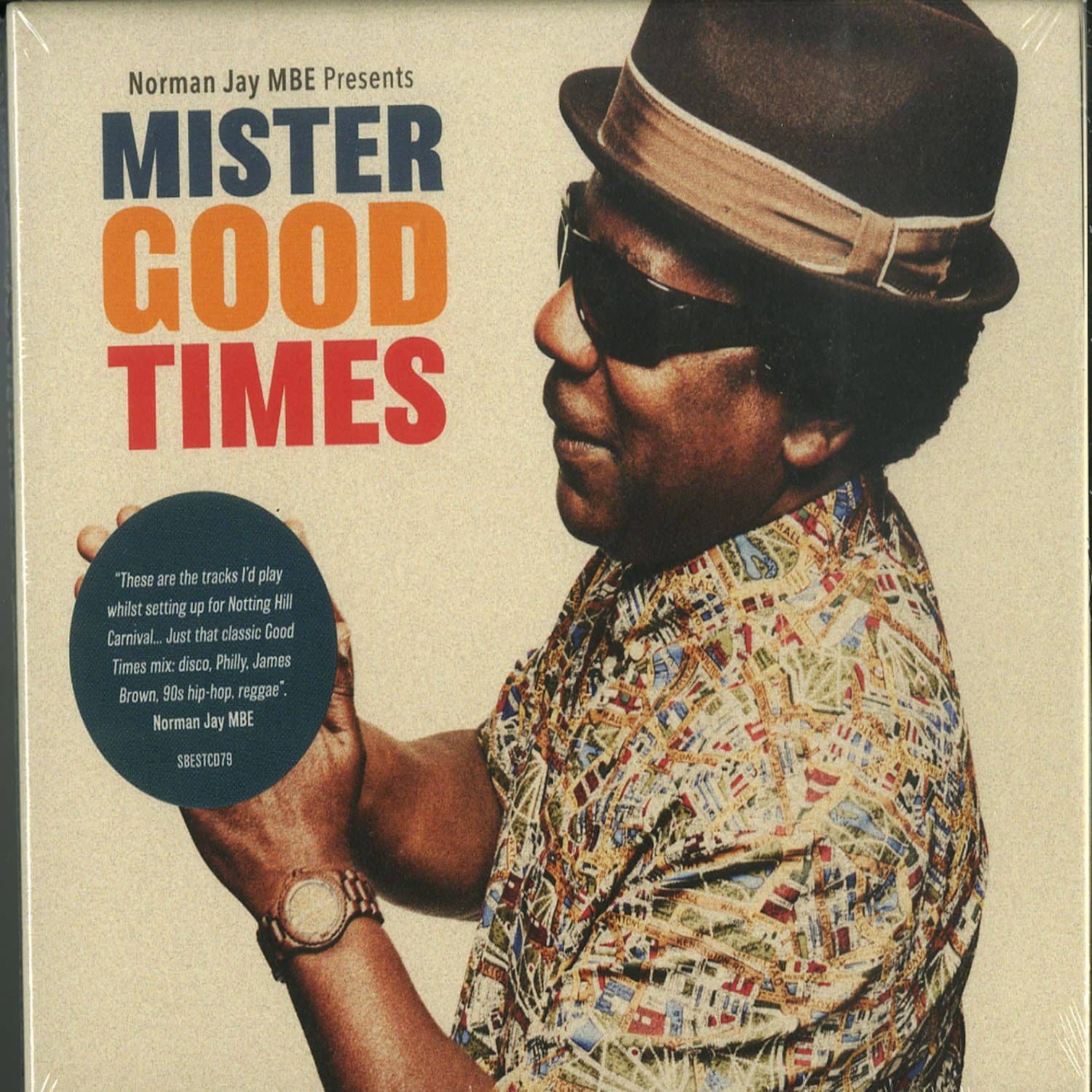 Norman Jay Mbe Presents - MISTER GOOD TIMES 