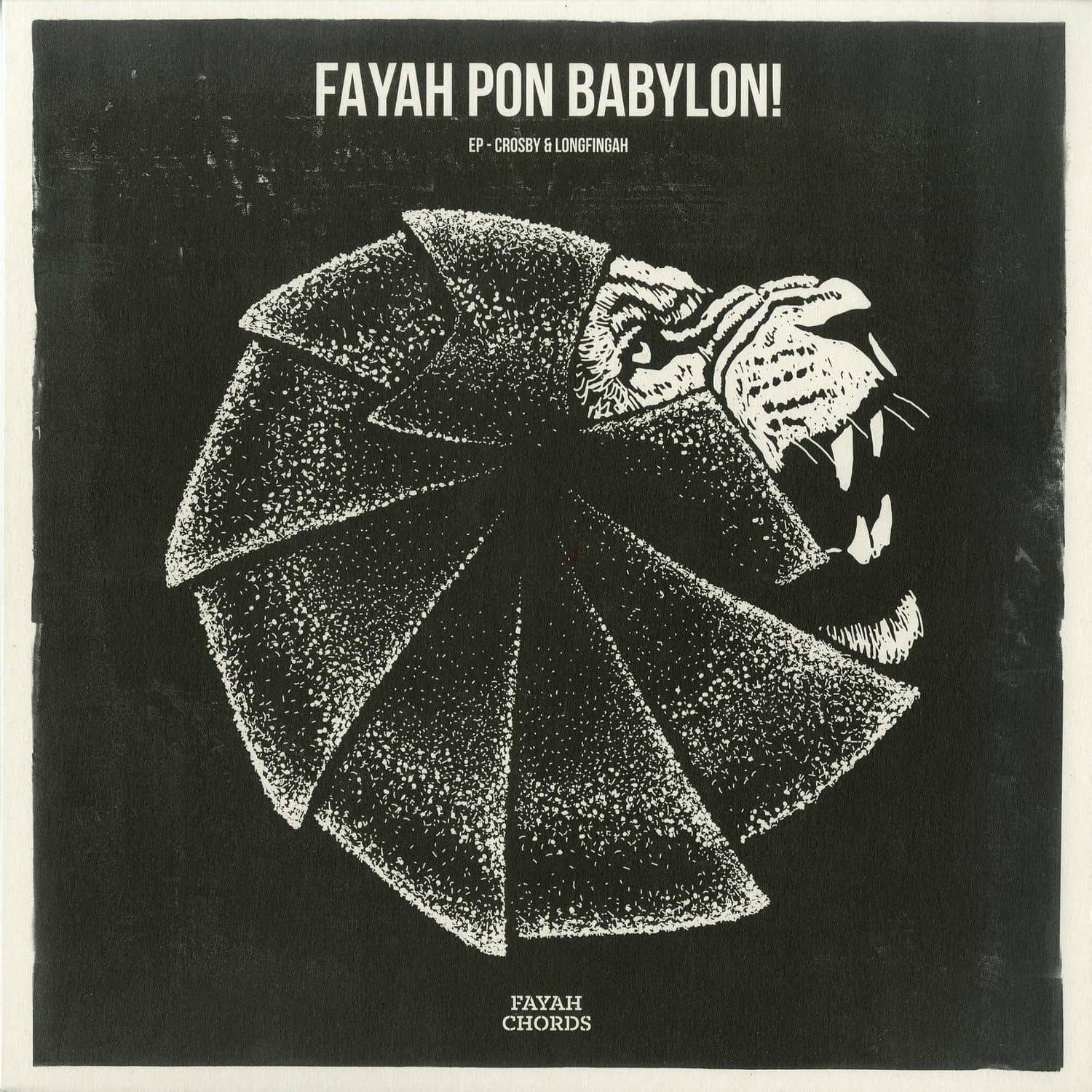 Crosby / Longfingah - FAYAH PON BABYLON EP 