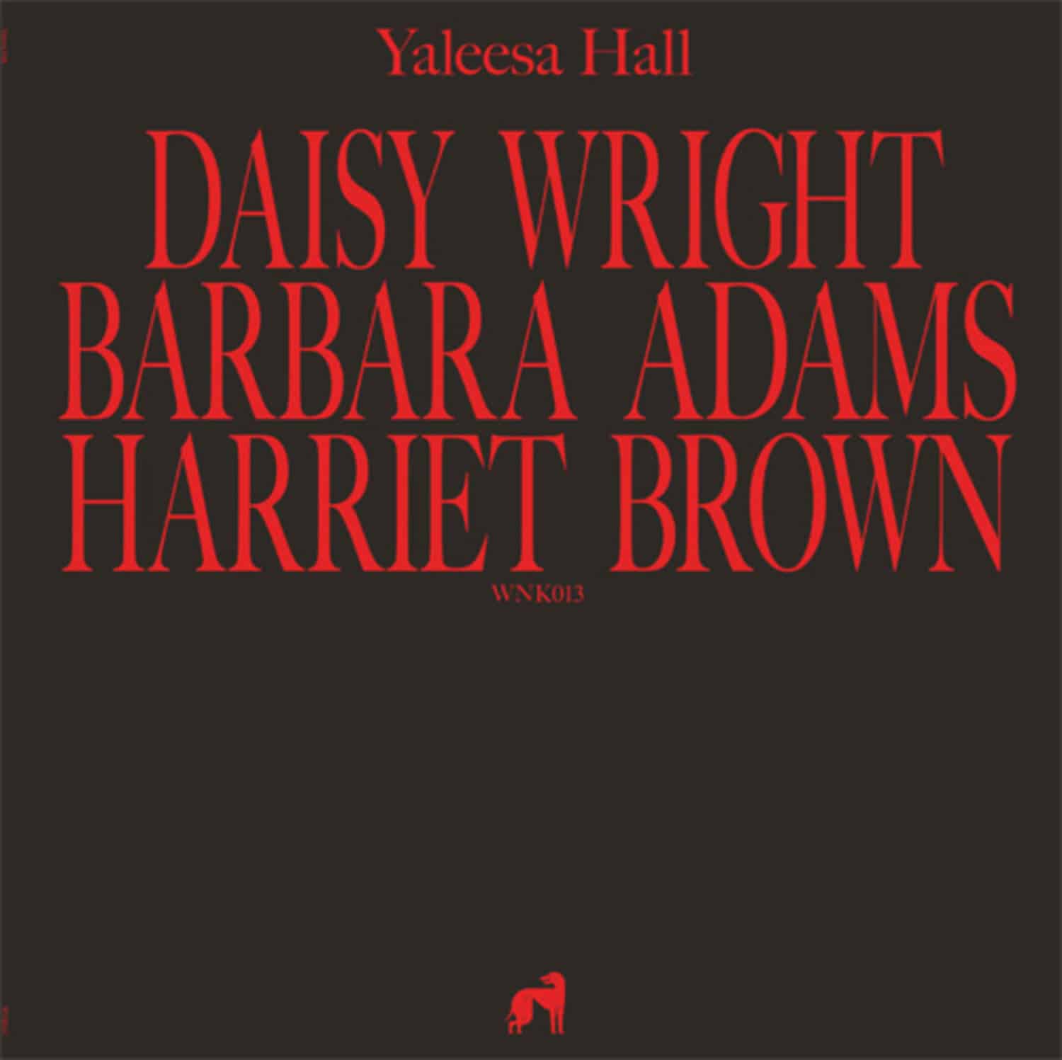 Yaleesa Hall - DAISY BARBARA HARRIET
