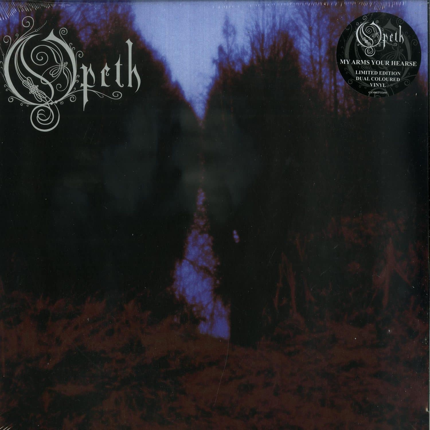 Opeth - MY ARMS YOUR HEARSE 