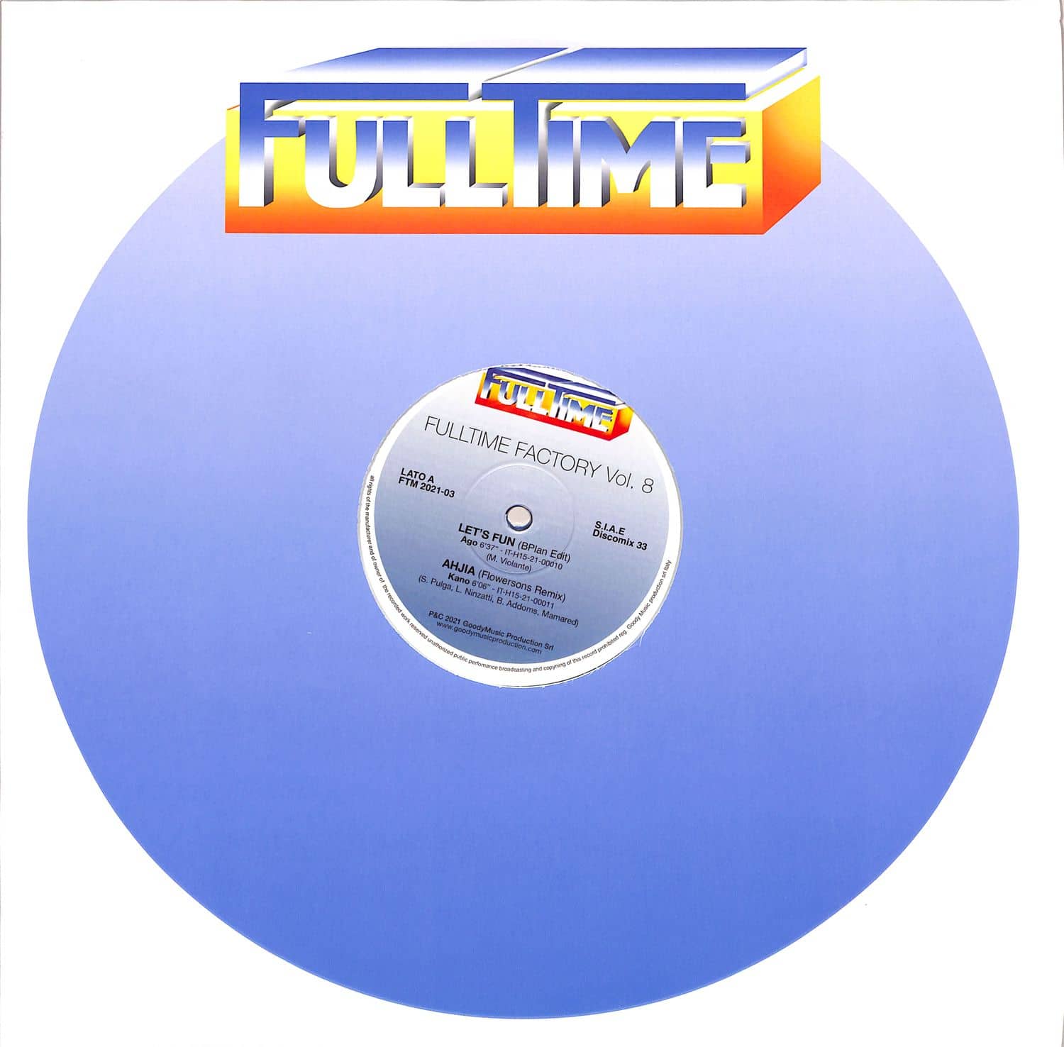 Ago / Kano / Sign Of The Times / Rainbow Team - FULLTIME FACTORY VOLUME 8 