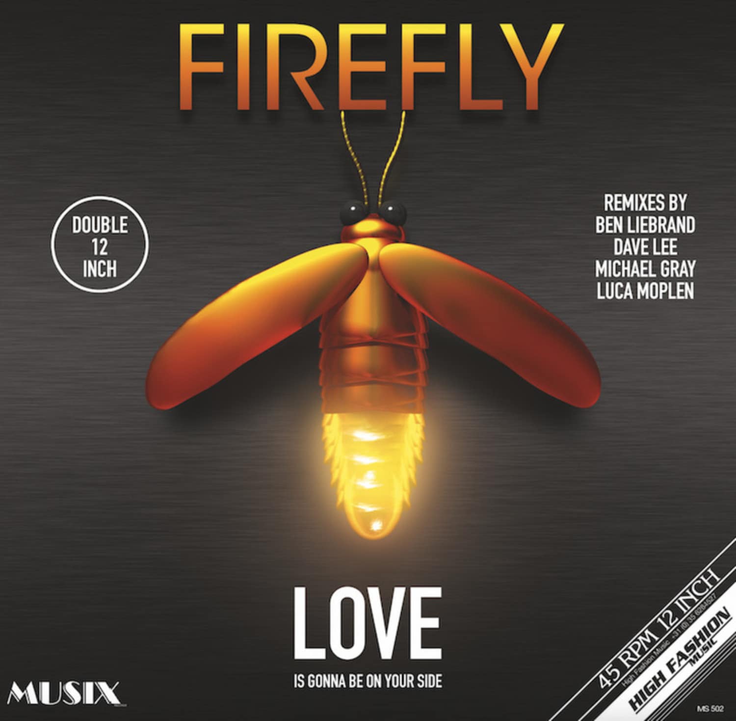 Firefly - LOVE IS GONNA BE ON YOUR SIDE 