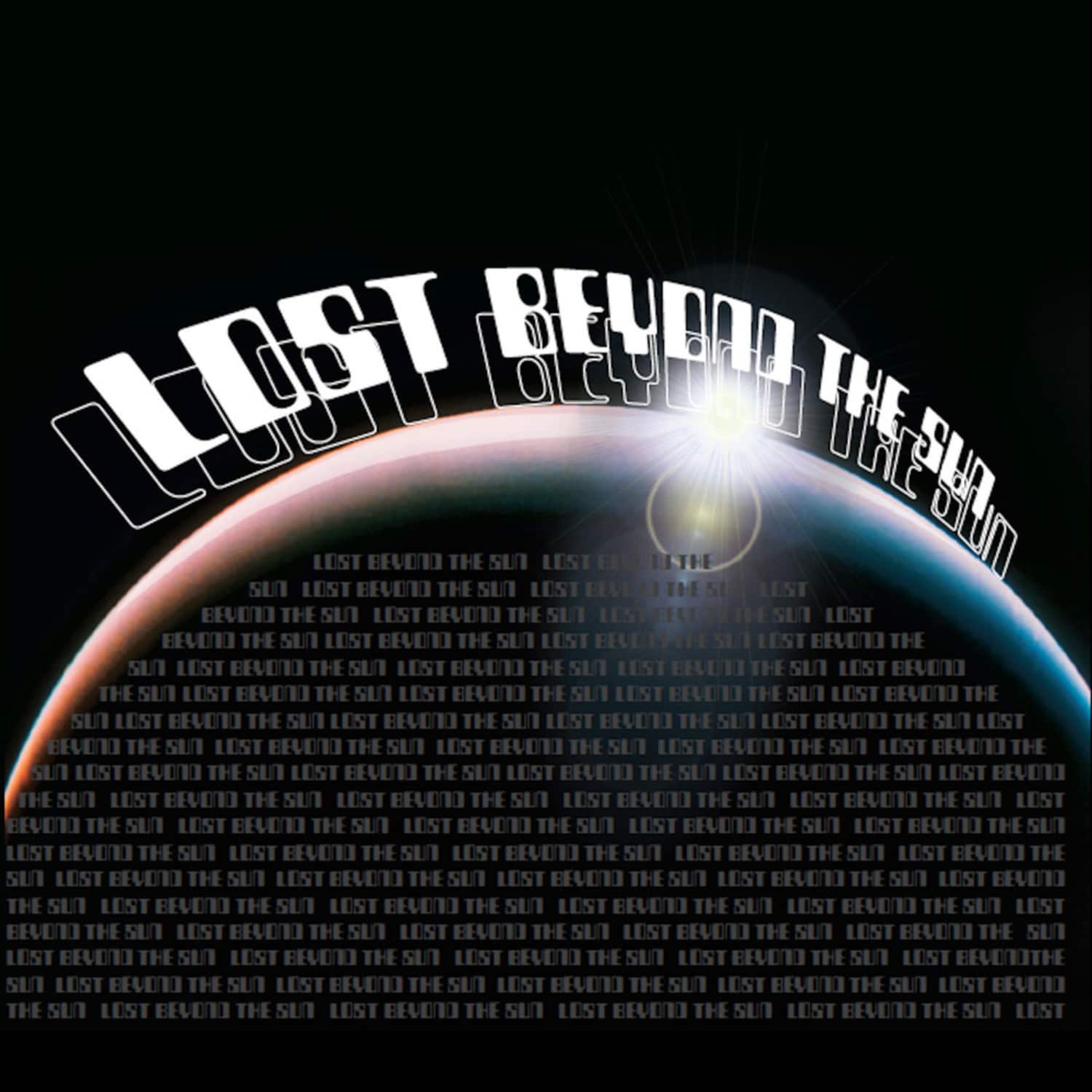 Lost Beyond The Sun - LOST BEYOND THE SUN