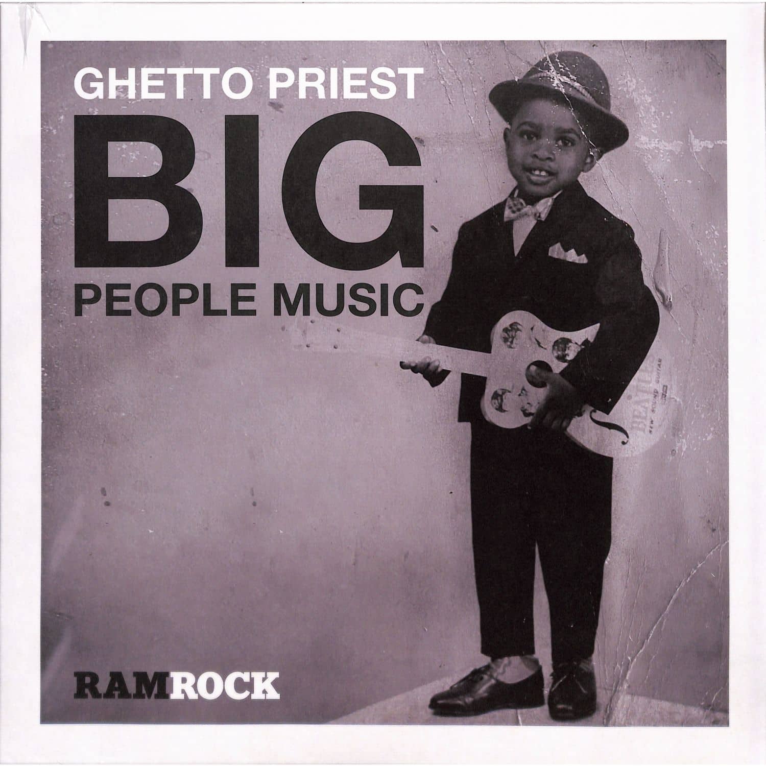 Ghetto Priest - BIG PEOPLE MUSIC 