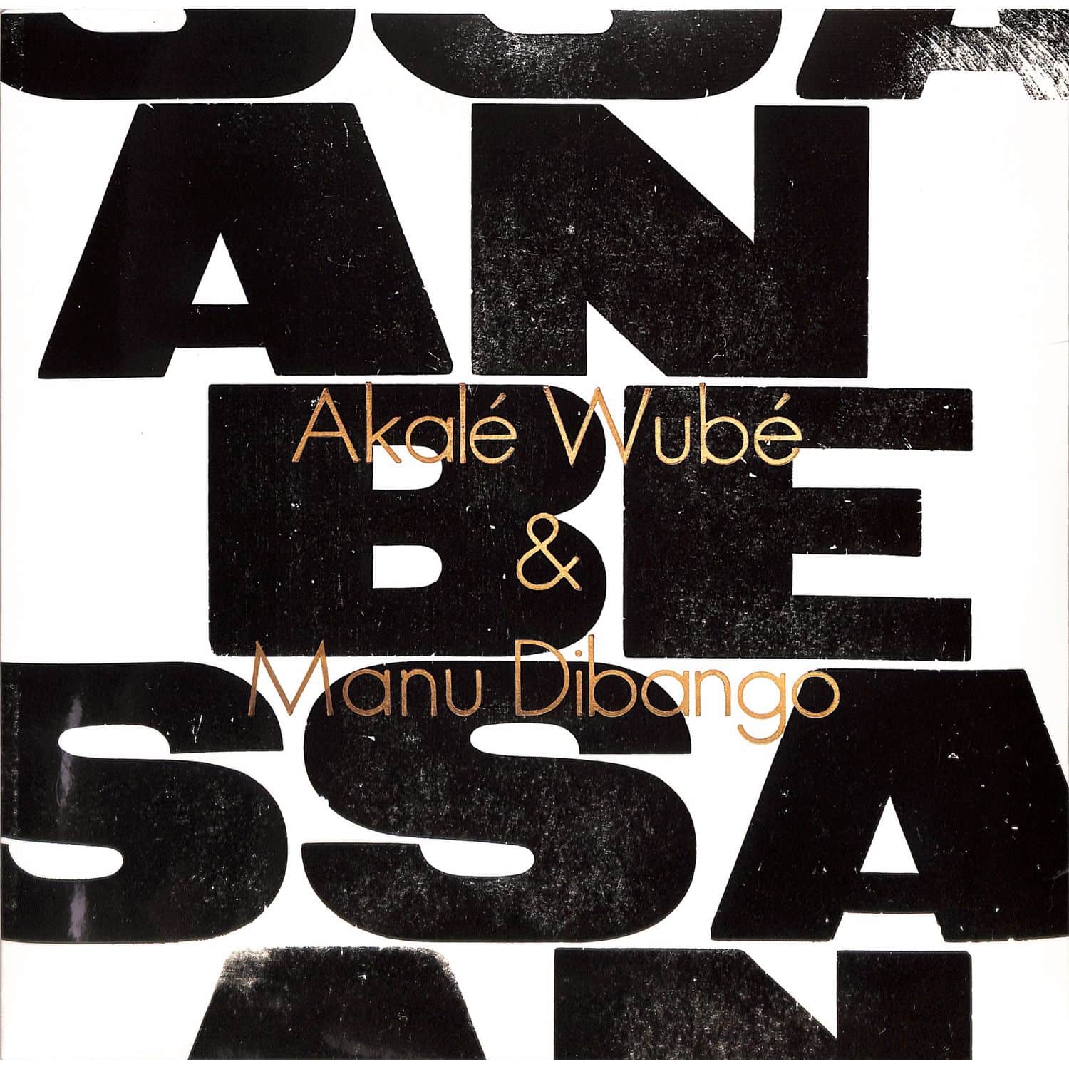 Akale Wube & Manu Dibango - ANBESSA 