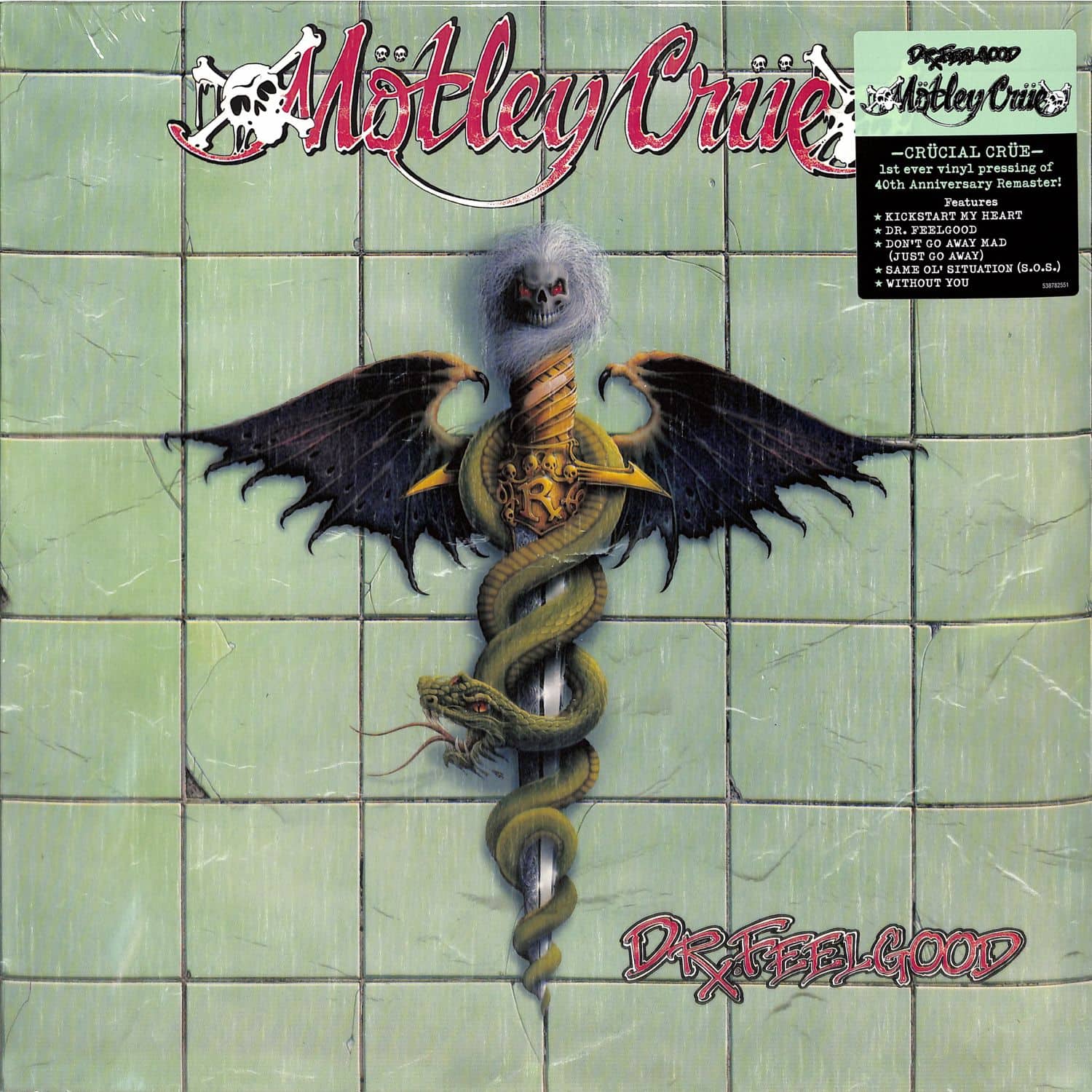 Mtley Cre - DR.FEELGOOD 