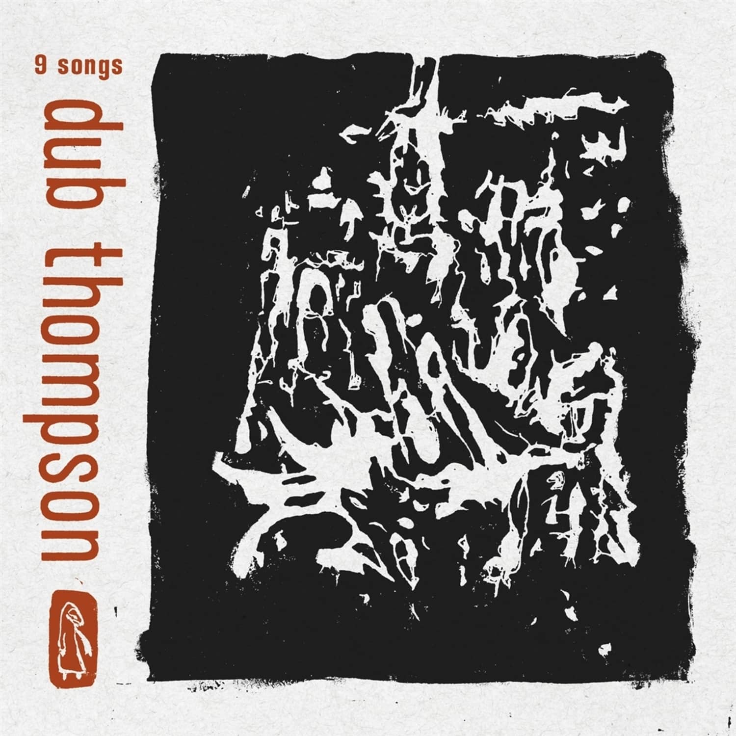 Dub Thompson - 9 SONGS 