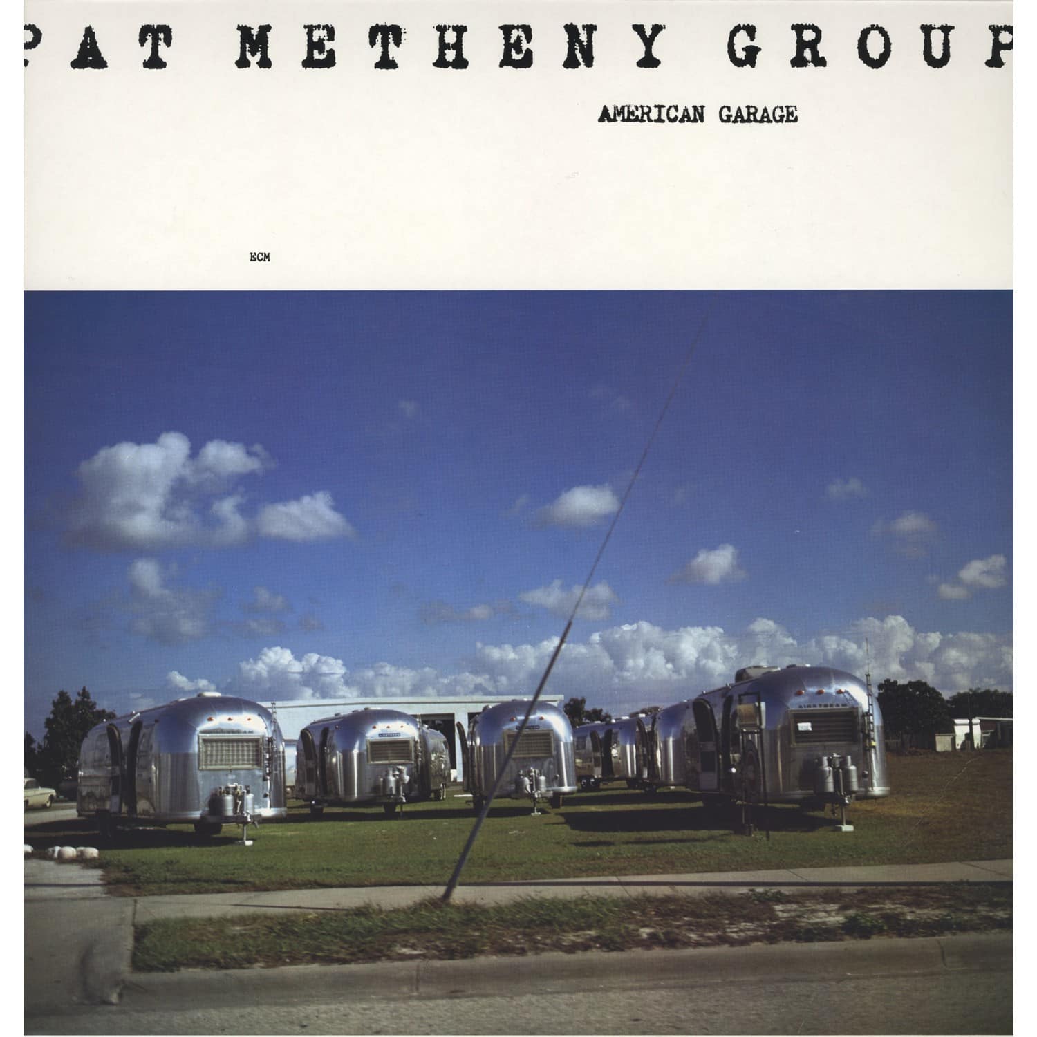 Pat Group Metheny - AMERICAN GARAGE 
