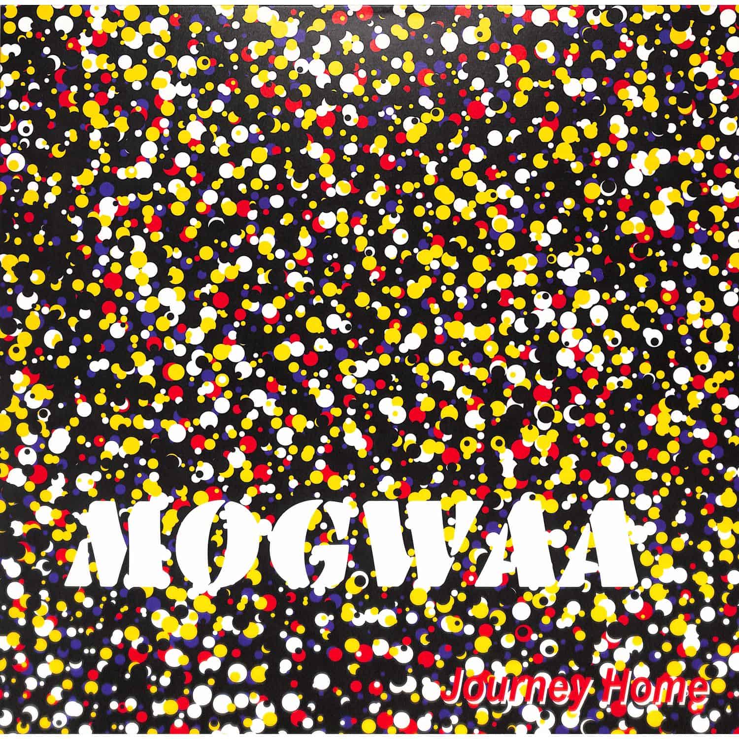 Mogwaa - JOURNEY HOME 
