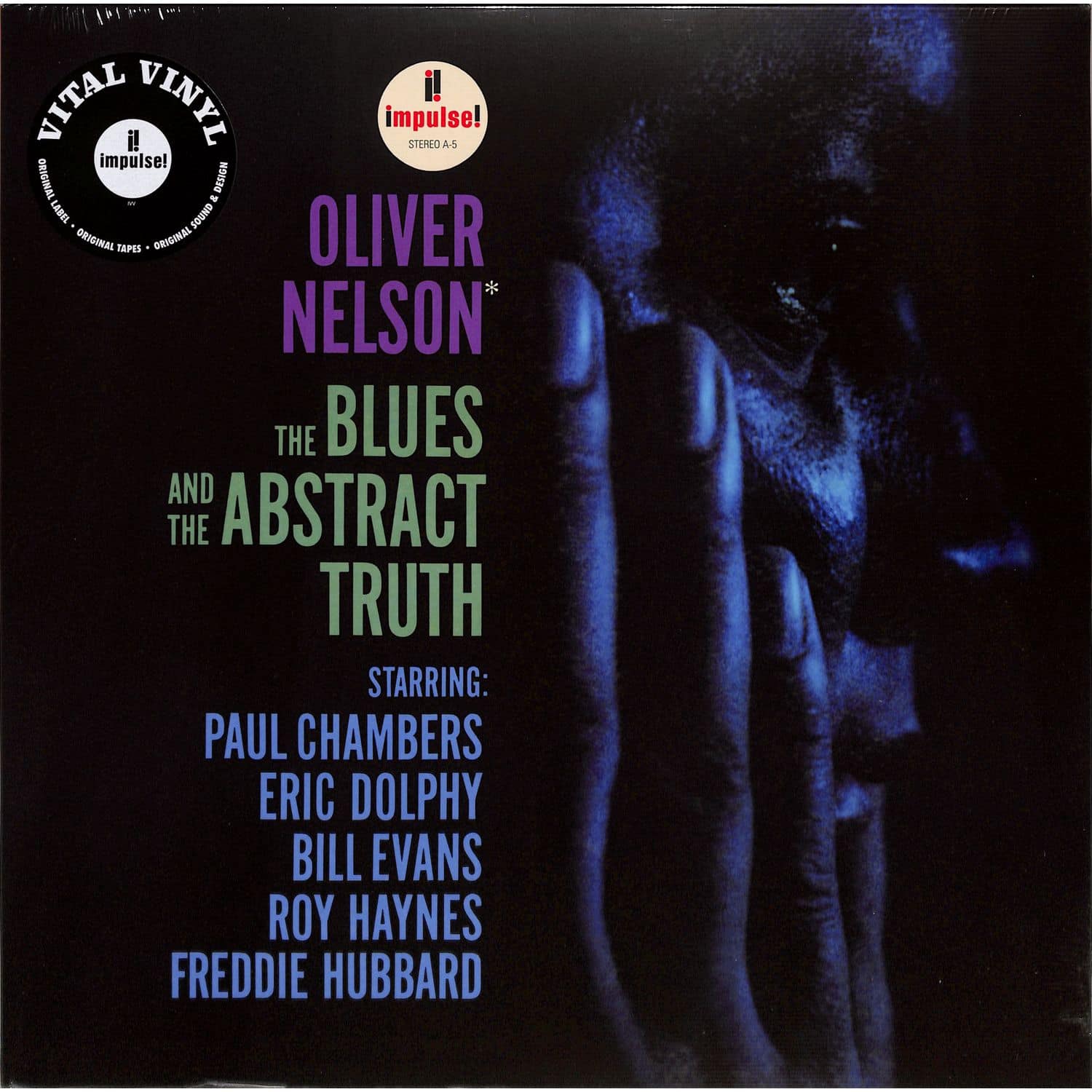 Oliver Nelson - THE BLUES AND THE ABSTRACT TRUTH 
