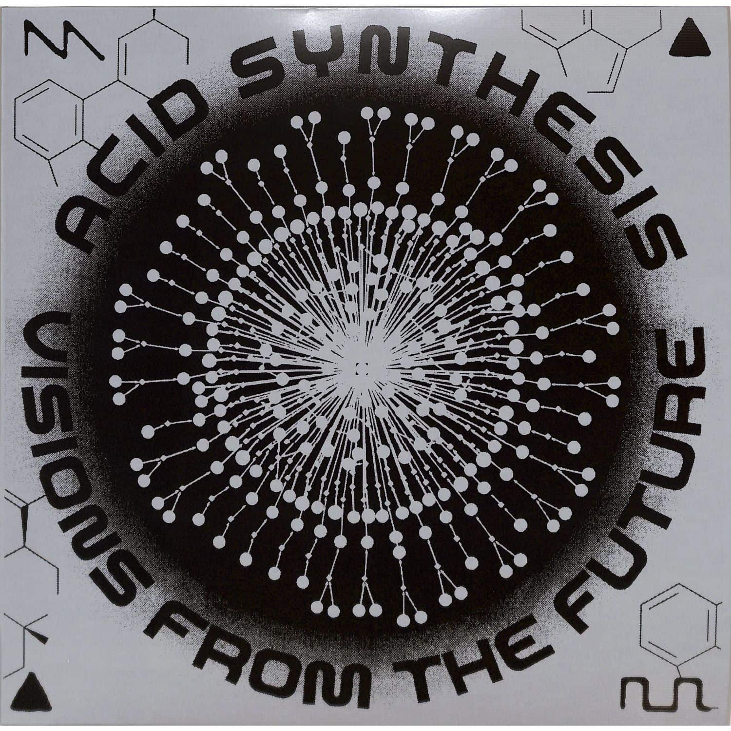 Acid Synthesis - VISIONS FROM THE FUTURE 